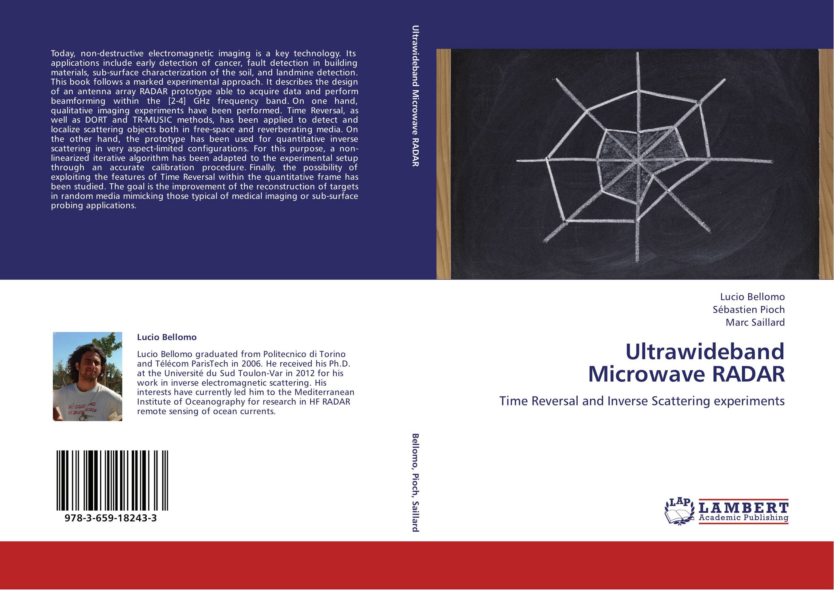 Ultrawideband  Microwave RADAR. Time Reversal and Inverse Scattering experiments.