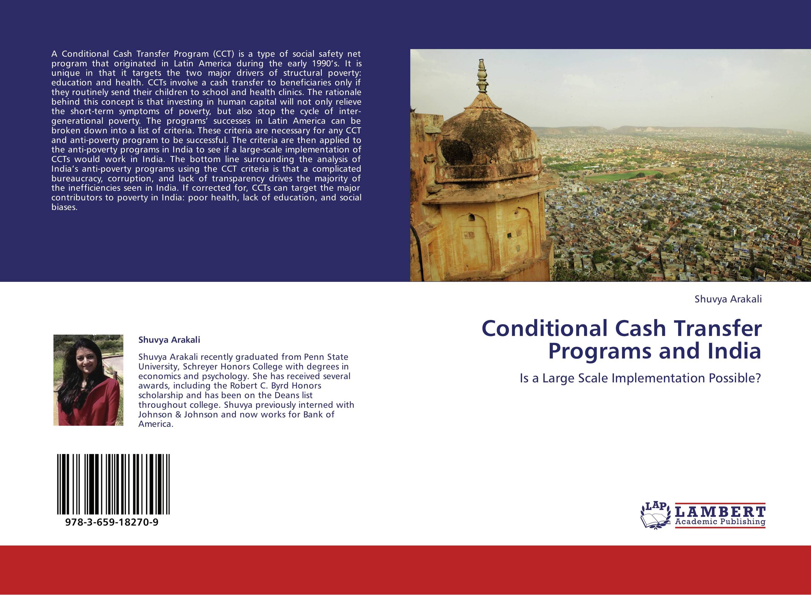 Conditional Cash Transfer Programs and India. Is a Large Scale Implementation Possible?.