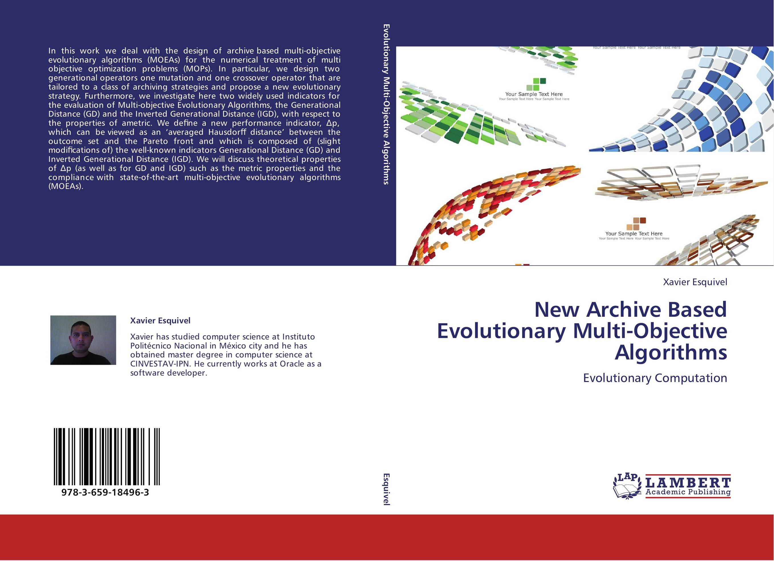 New Archive Based Evolutionary Multi-Objective Algorithms. Evolutionary Computation.