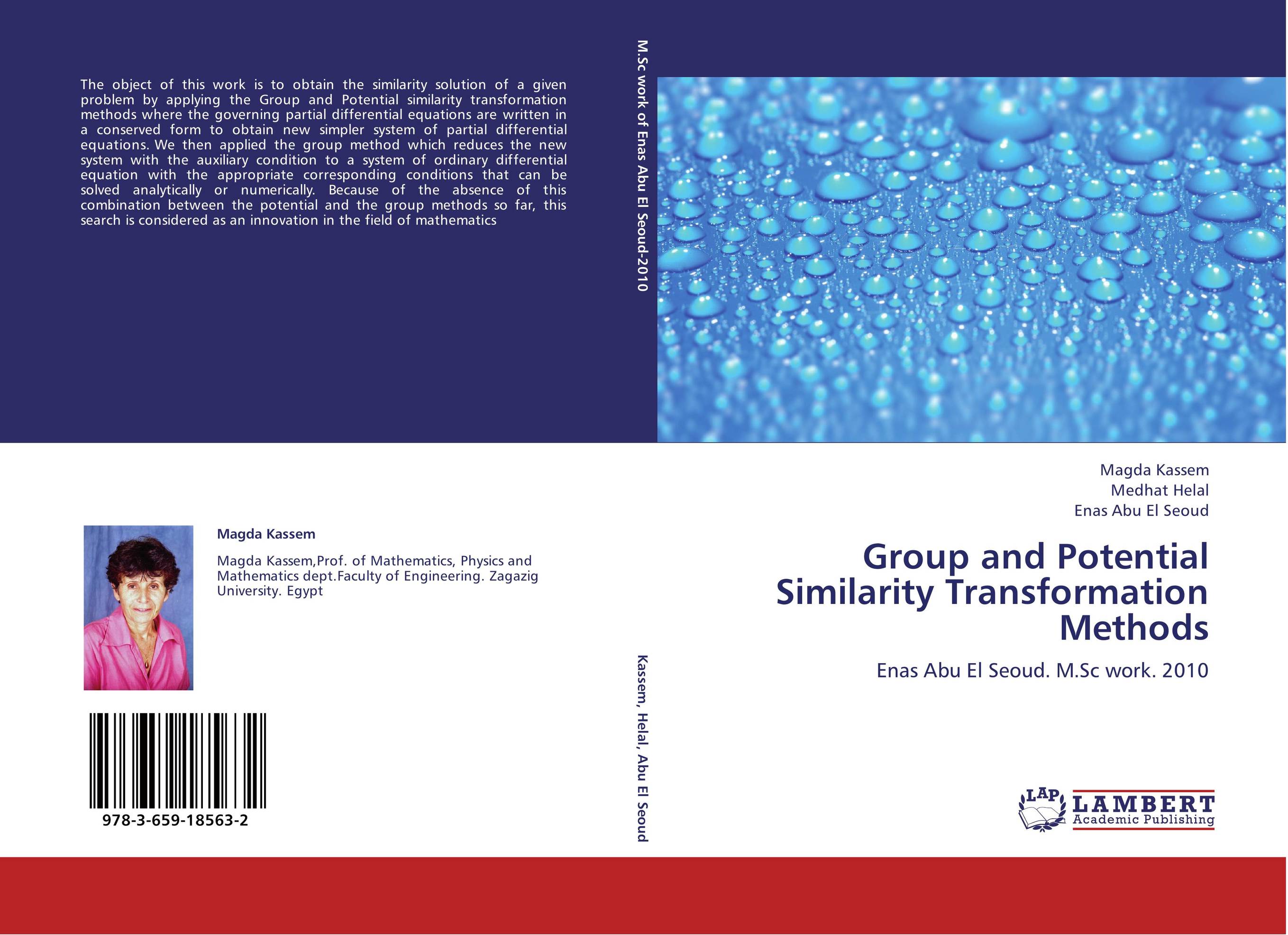 Group and Potential Similarity Transformation Methods. Enas Abu El Seoud. M.Sc work. 2010.
