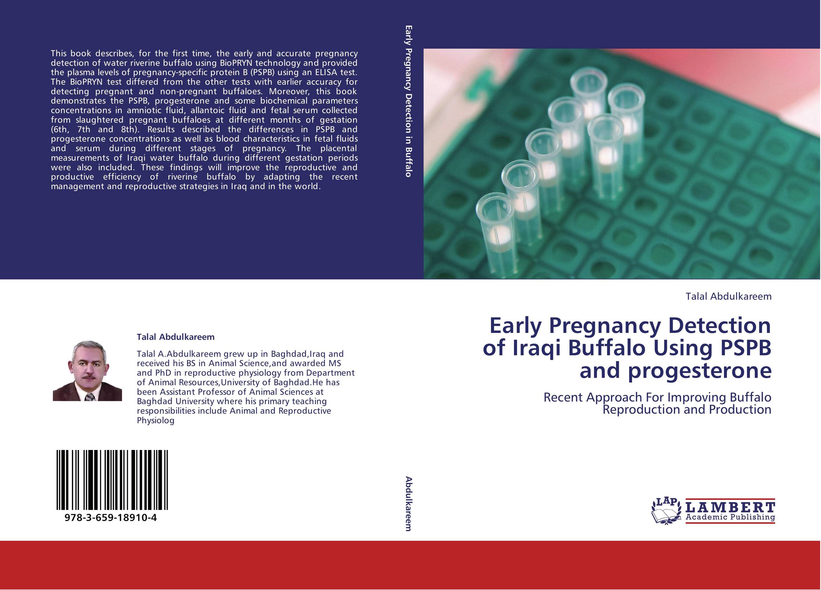 Early Pregnancy Detection of Iraqi Buffalo Using PSPB and progesterone. Recent Approach For Improving Buffalo Reproduction and Production.