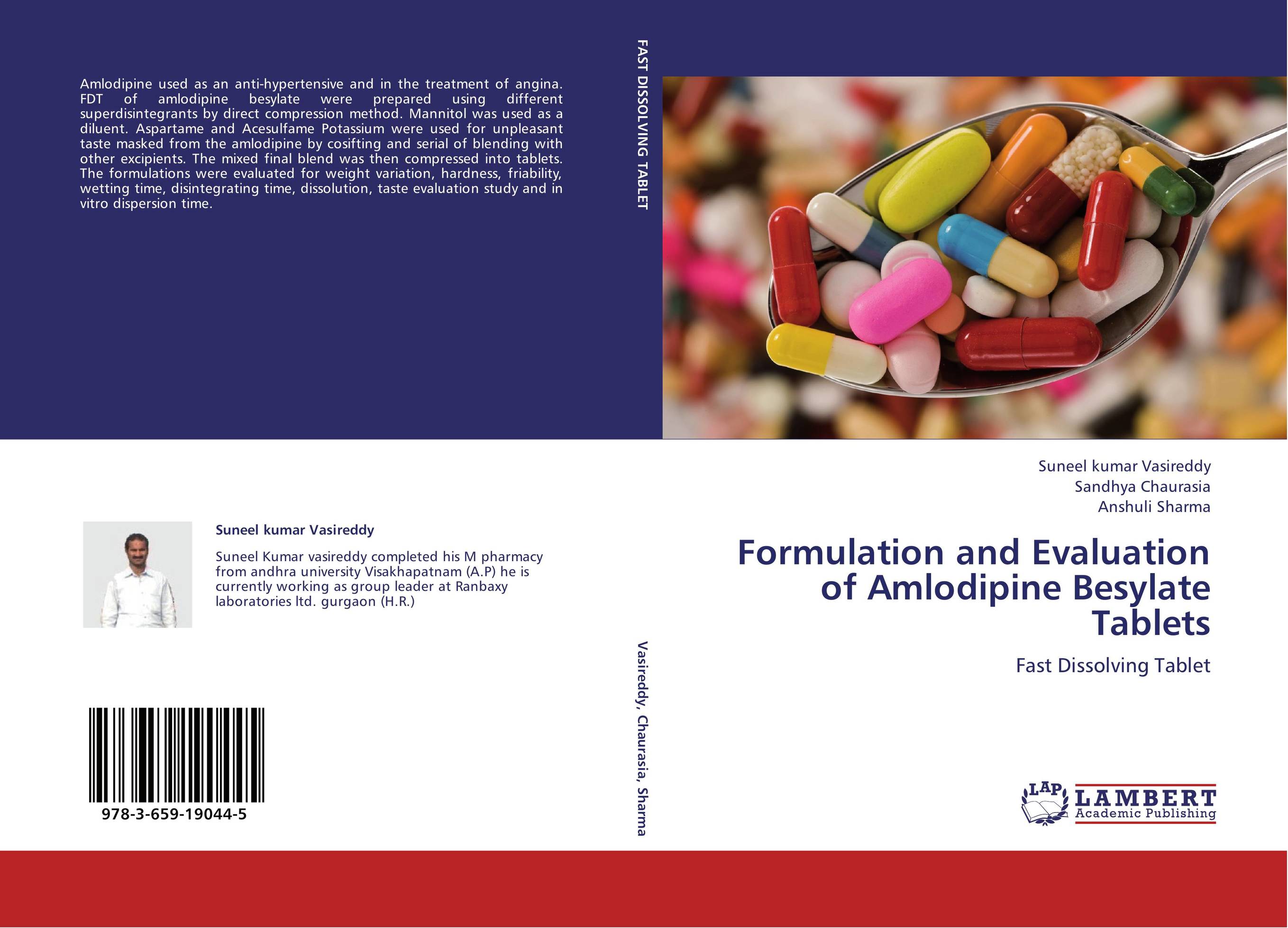 Formulation and Evaluation of Amlodipine Besylate Tablets. Fast Dissolving Tablet.