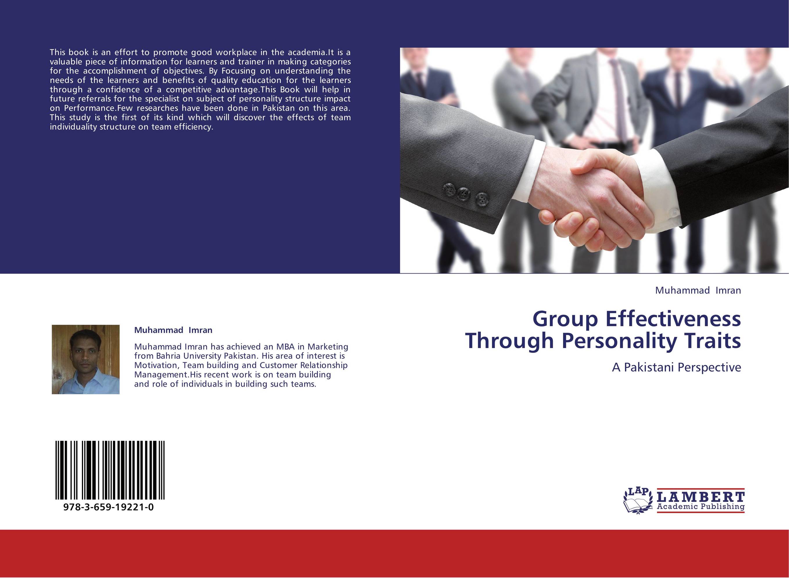 Group Effectiveness Through Personality Traits. A Pakistani Perspective.