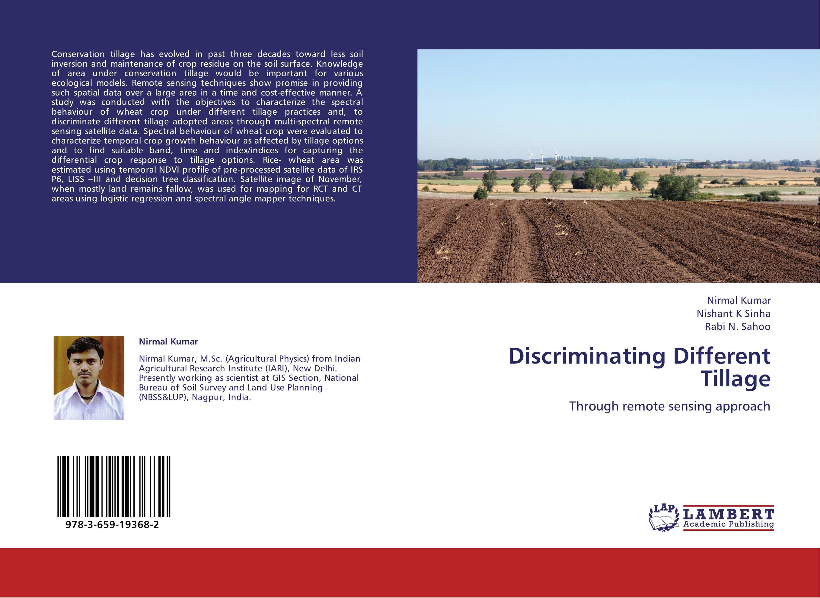 Discriminating Different Tillage. Through remote sensing approach.