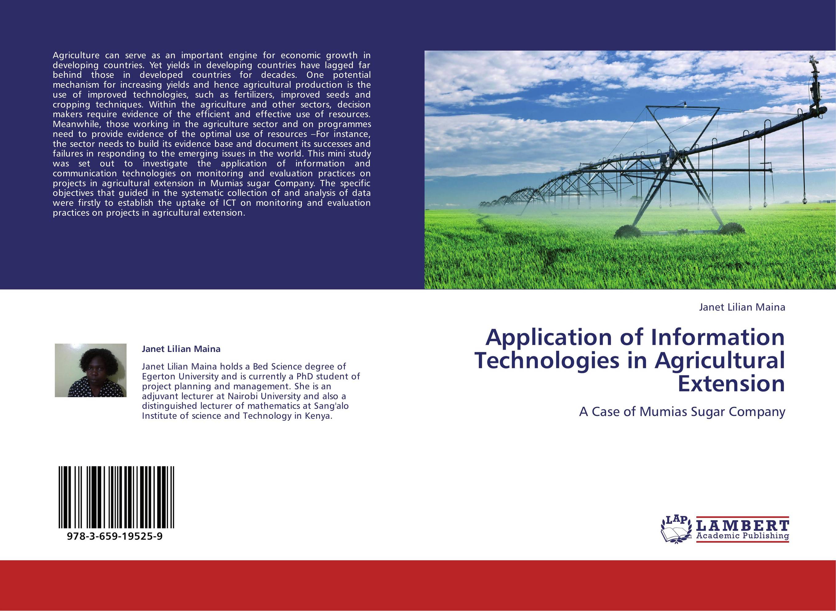 Application of Information Technologies in Agricultural Extension. A Case of Mumias Sugar Company.
