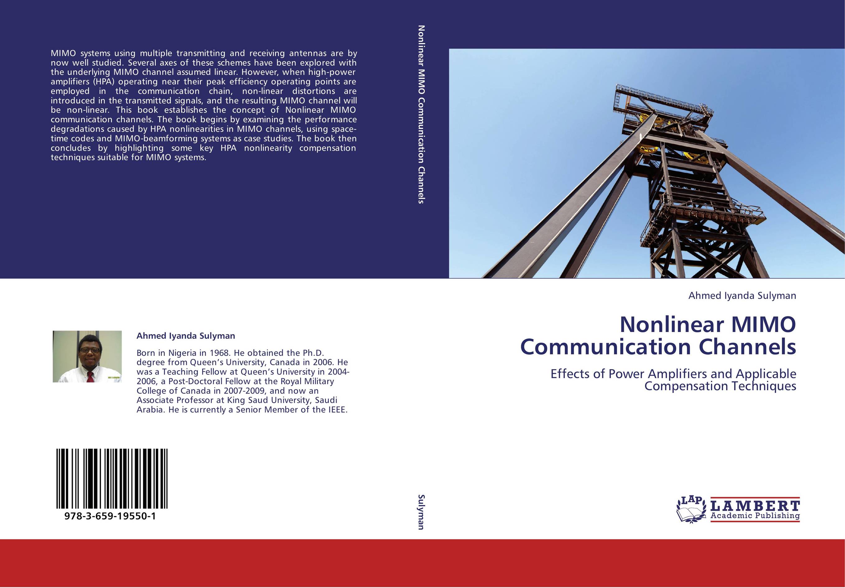 Nonlinear MIMO Communication Channels. Effects of Power Amplifiers and Applicable Compensation Techniques.