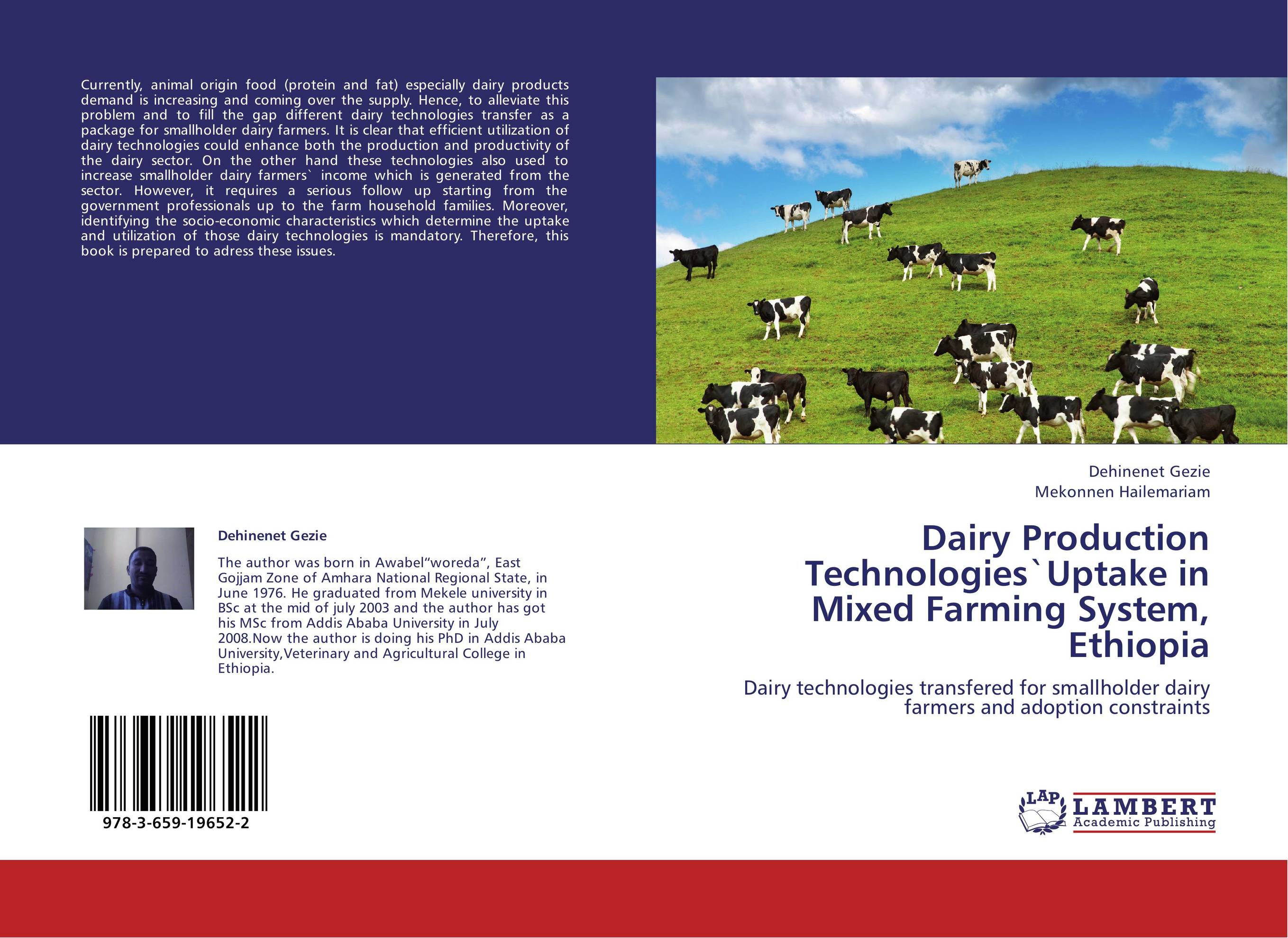 Dairy Production Technologies`Uptake in Mixed Farming System, Ethiopia. Dairy technologies transfered for smallholder dairy farmers and adoption constraints.