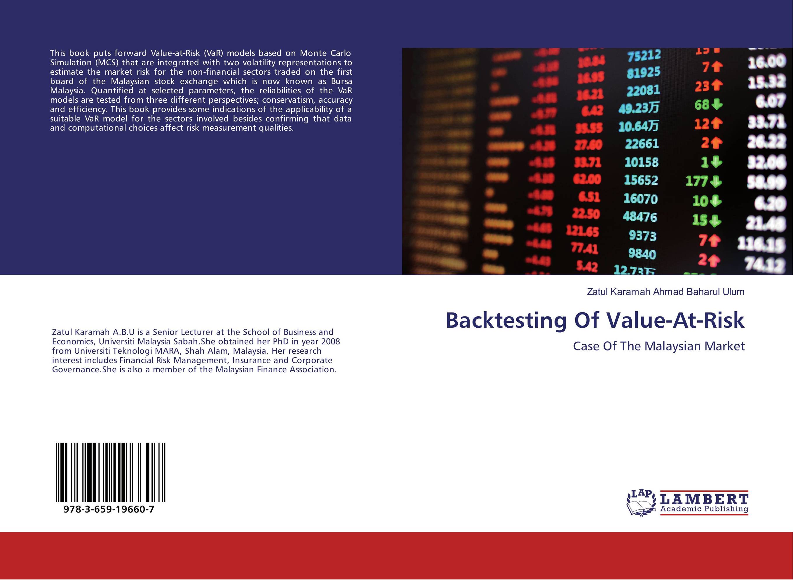 Backtesting Of Value-At-Risk. Case Of The Malaysian Market.