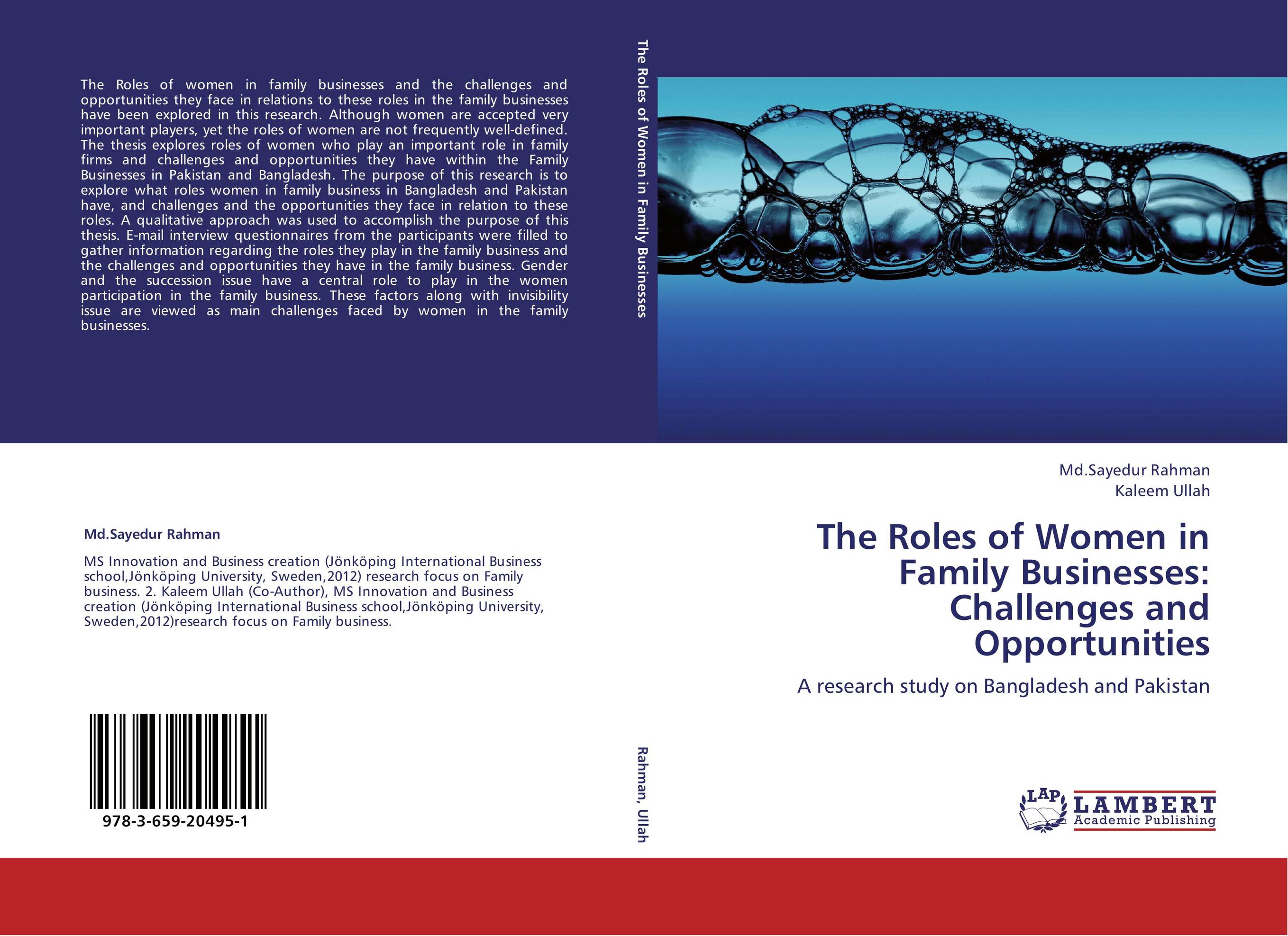 The Roles of Women in Family Businesses: Challenges and Opportunities. A research study on Bangladesh and Pakistan.