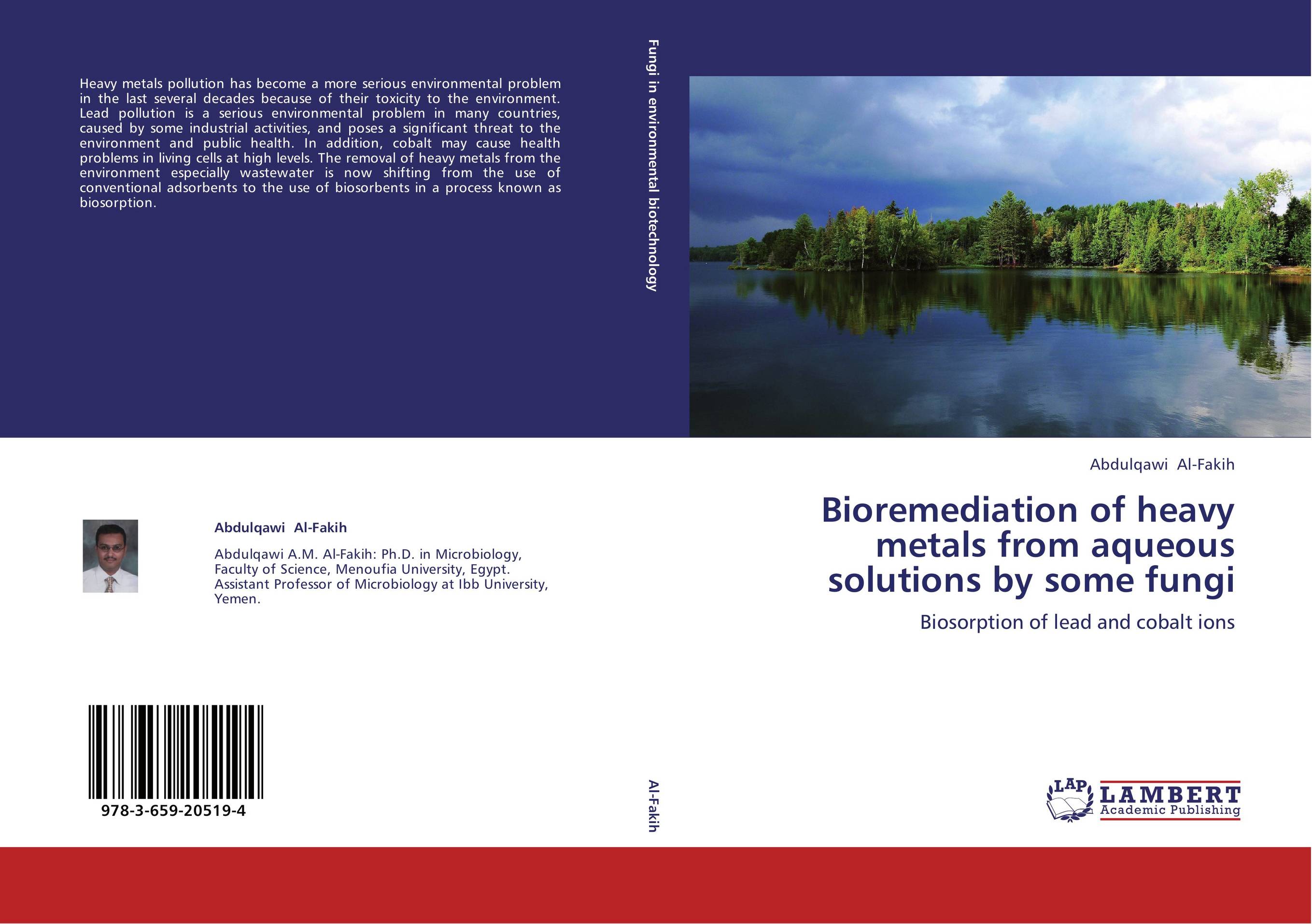 Bioremediation of heavy metals from aqueous solutions by some fungi. Biosorption of lead and cobalt ions.