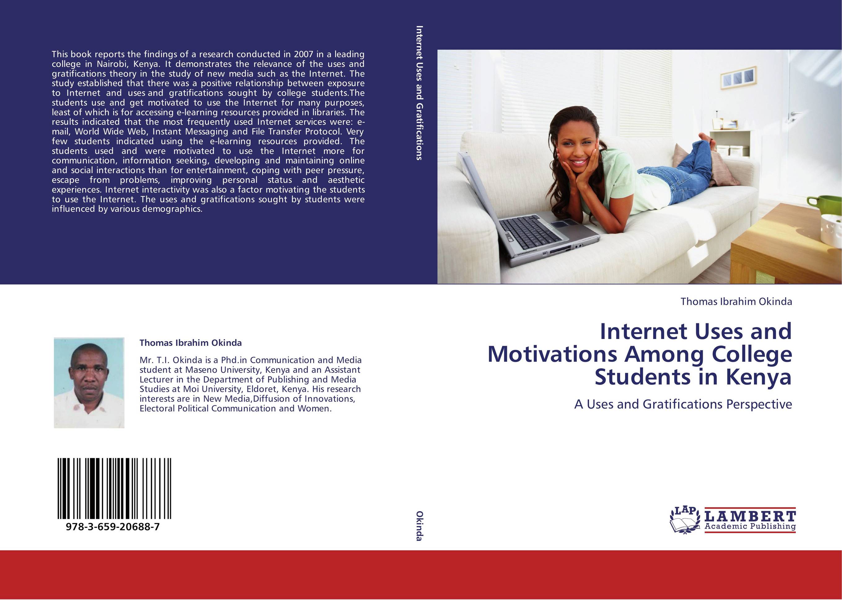 Internet Uses and Motivations Among College Students in Kenya. A Uses and Gratifications Perspective.