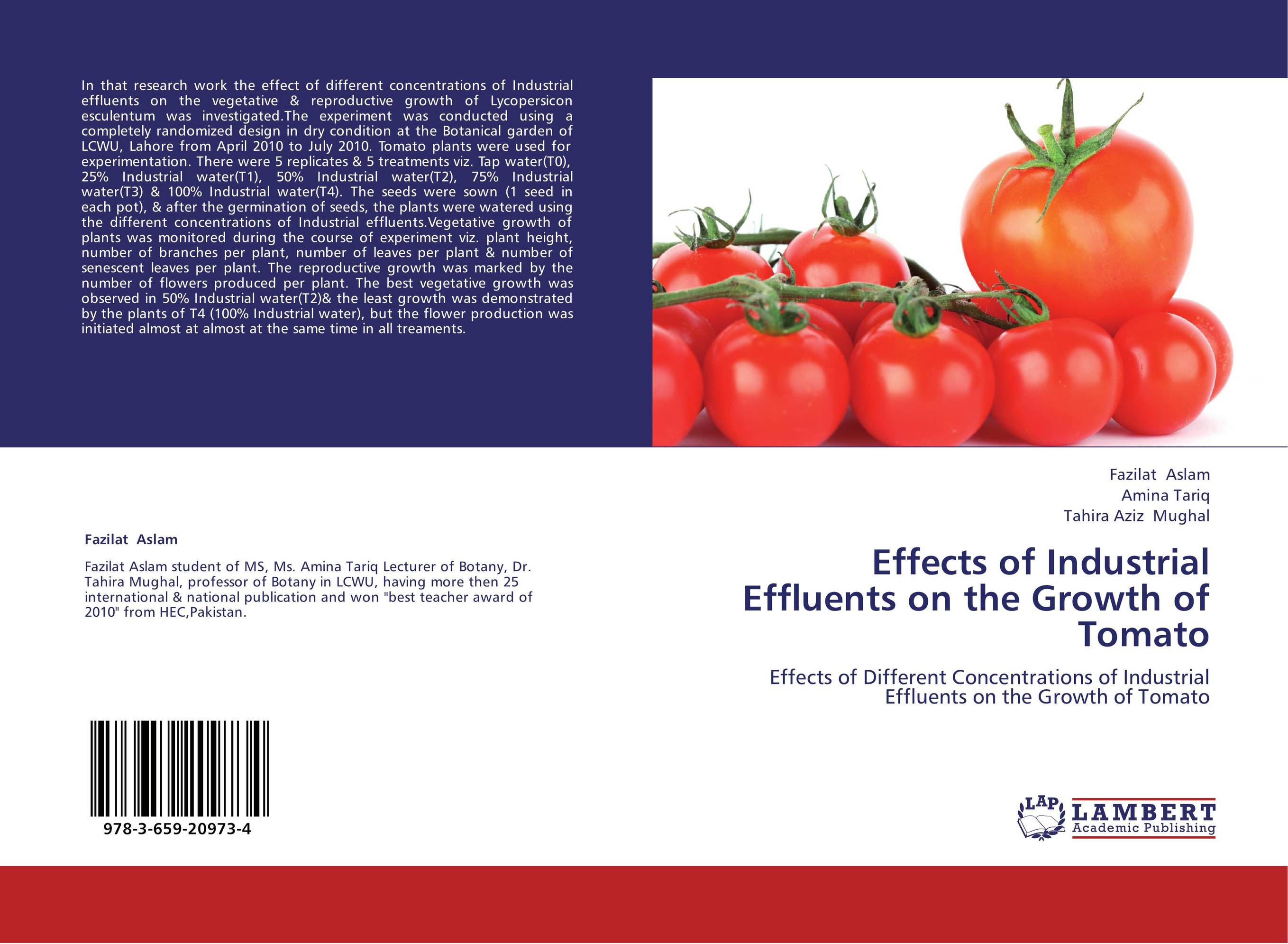 Effects of Industrial Effluents on the Growth of Tomato. Effects of Different Concentrations of Industrial Effluents on the Growth of Tomato.