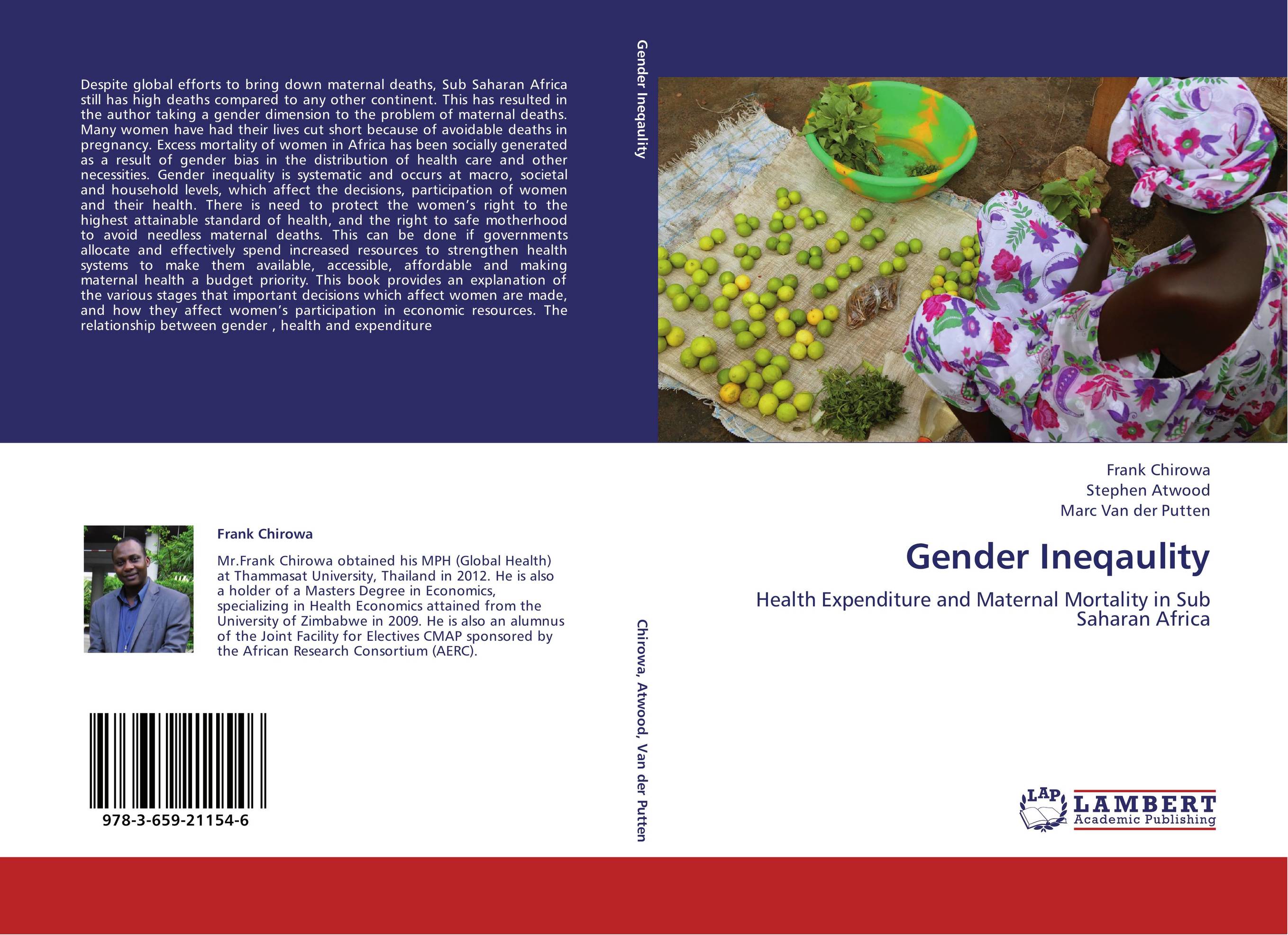 Gender Ineqaulity. Health Expenditure and Maternal Mortality in Sub Saharan Africa.