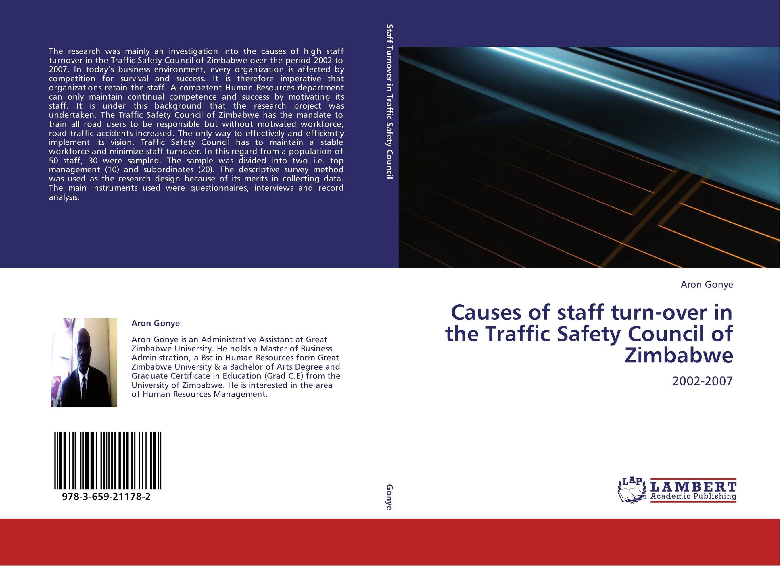 Causes of staff turn-over in the Traffic Safety Council of Zimbabwe. 2002-2007.