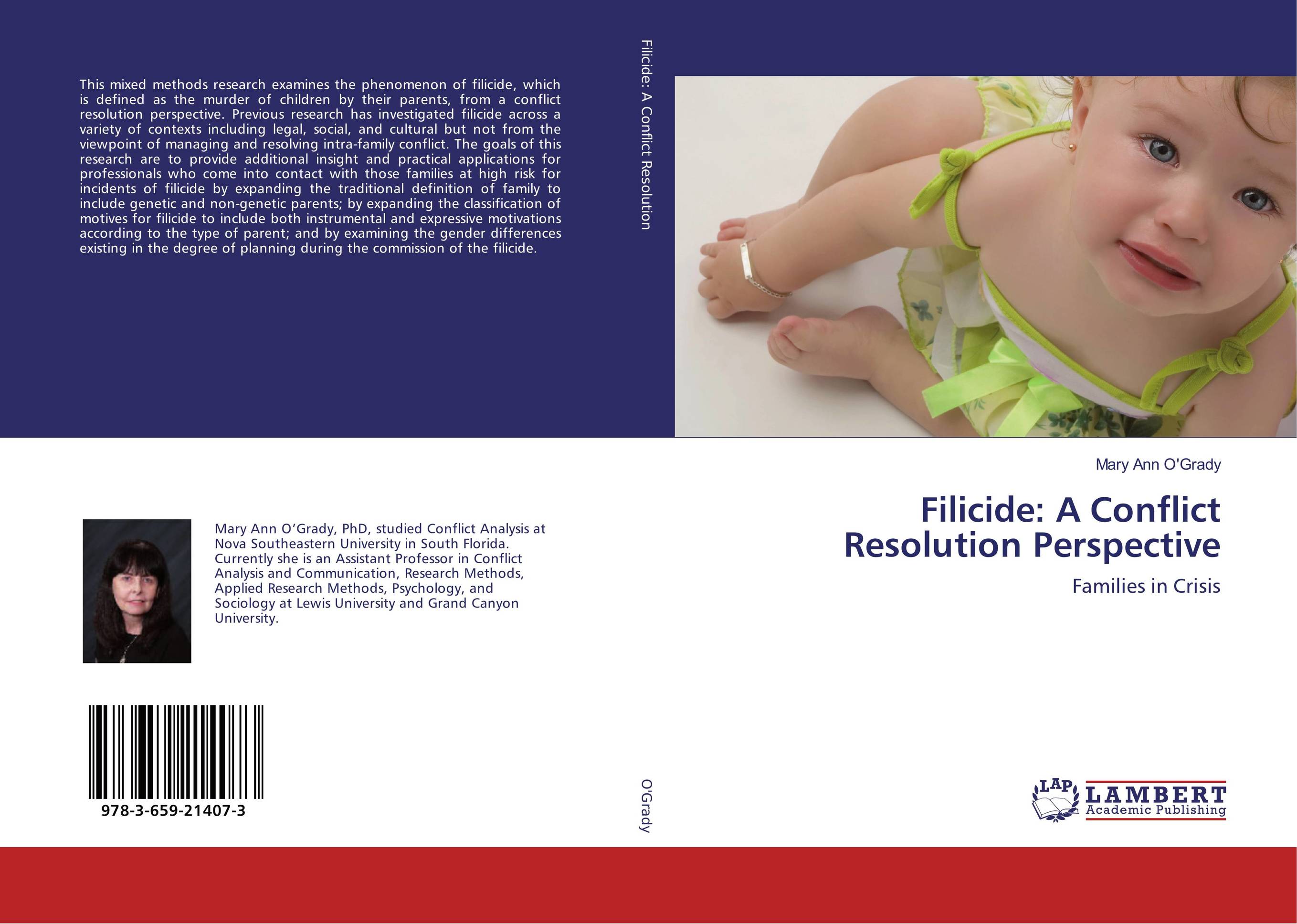 Filicide: A Conflict Resolution Perspective. Families in Crisis.