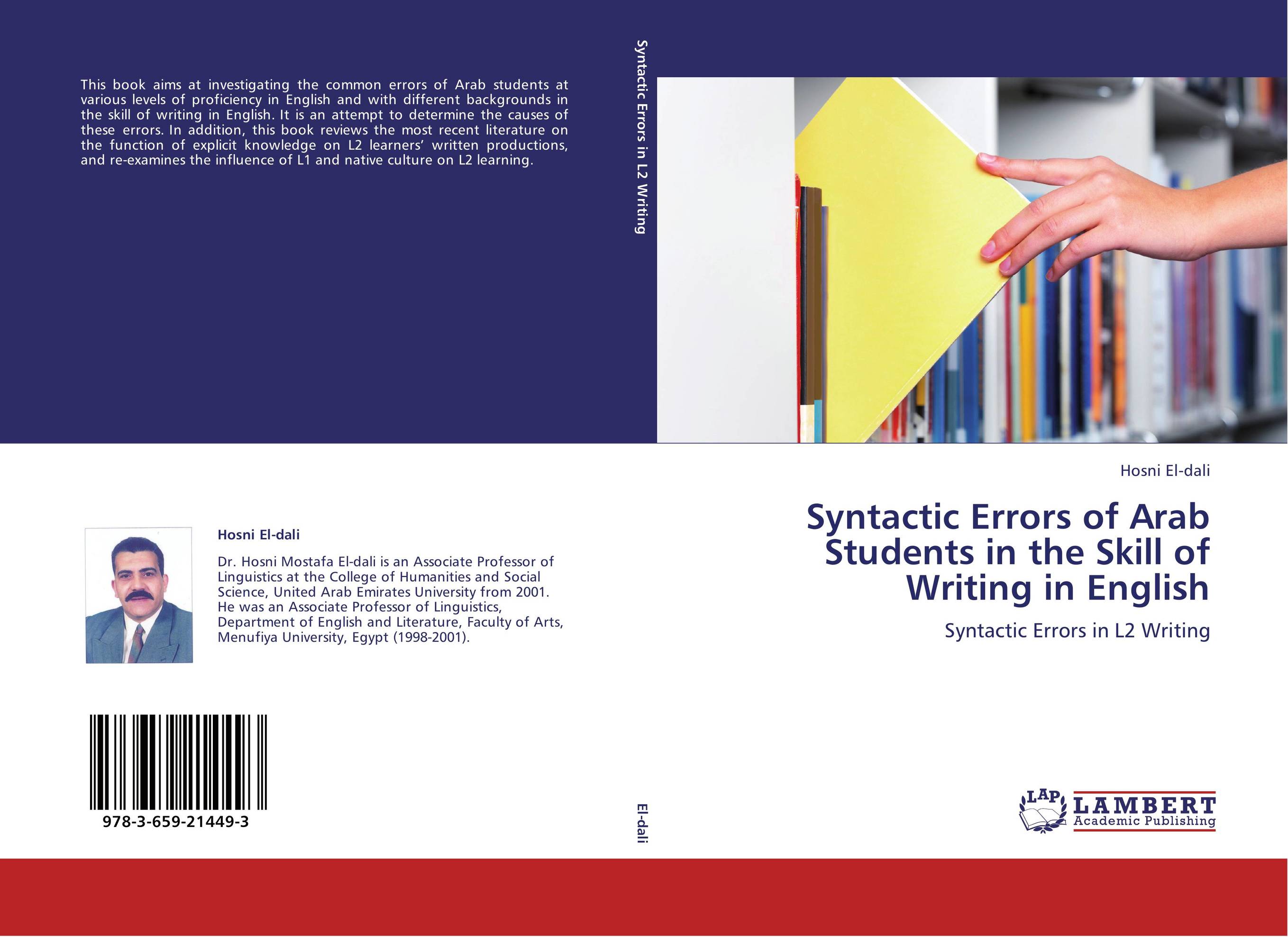 Syntactic Errors of Arab Students in the Skill of Writing in English. Syntactic Errors in L2 Writing.