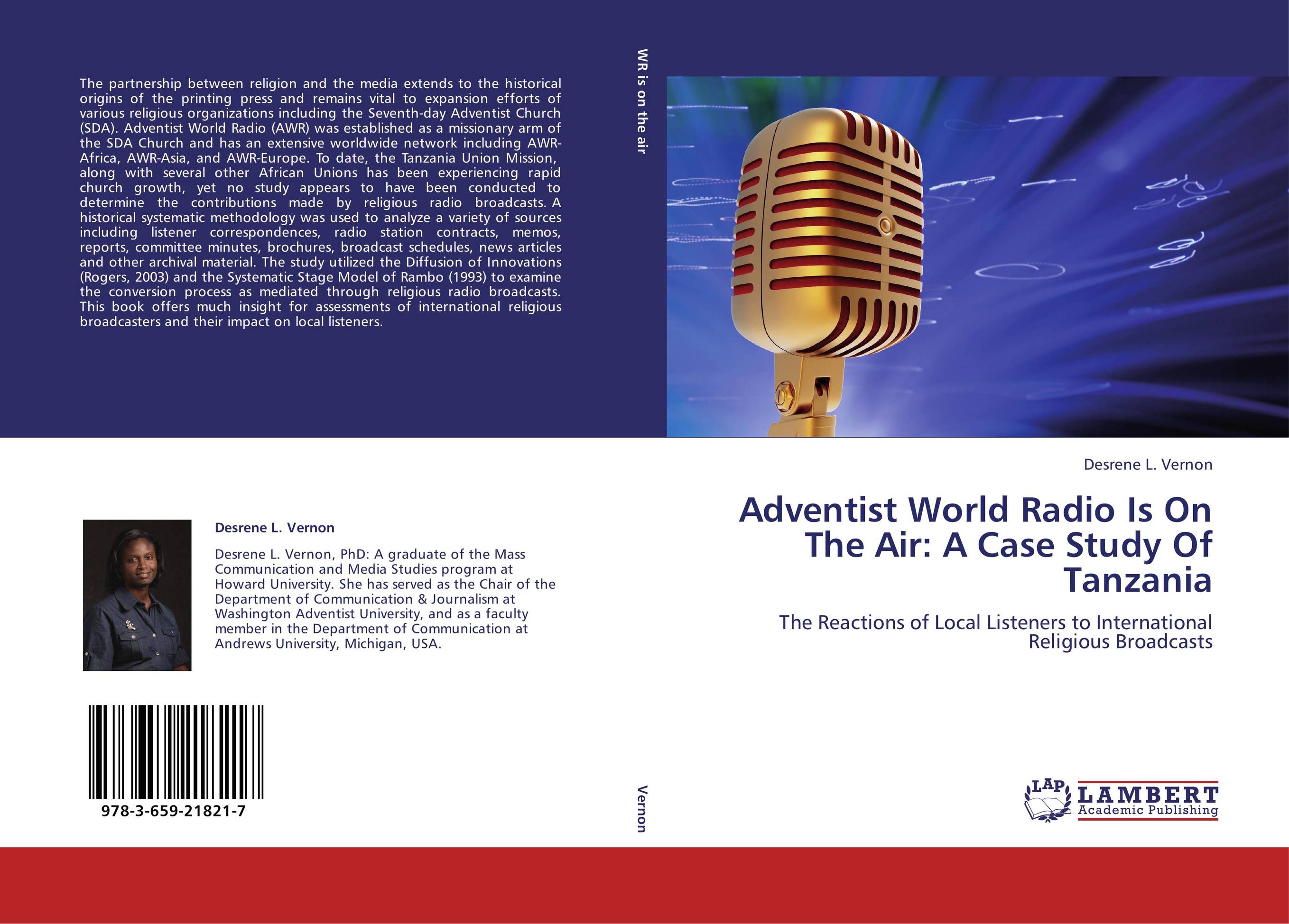 Adventist World Radio Is On The Air: A Case Study Of Tanzania. The Reactions of Local Listeners to International Religious Broadcasts.