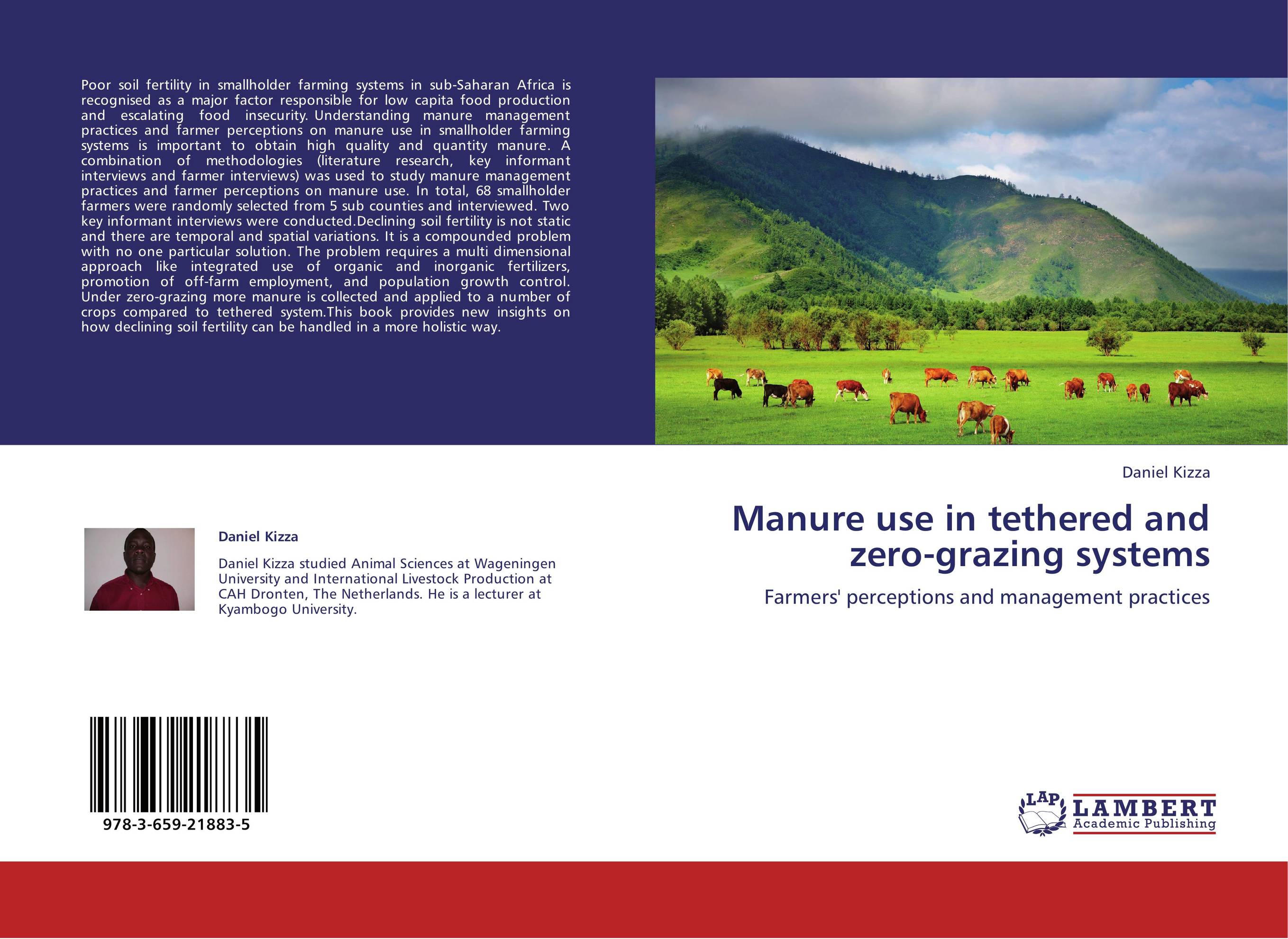 Manure use in tethered and zero-grazing systems. Farmers' perceptions and management practices.