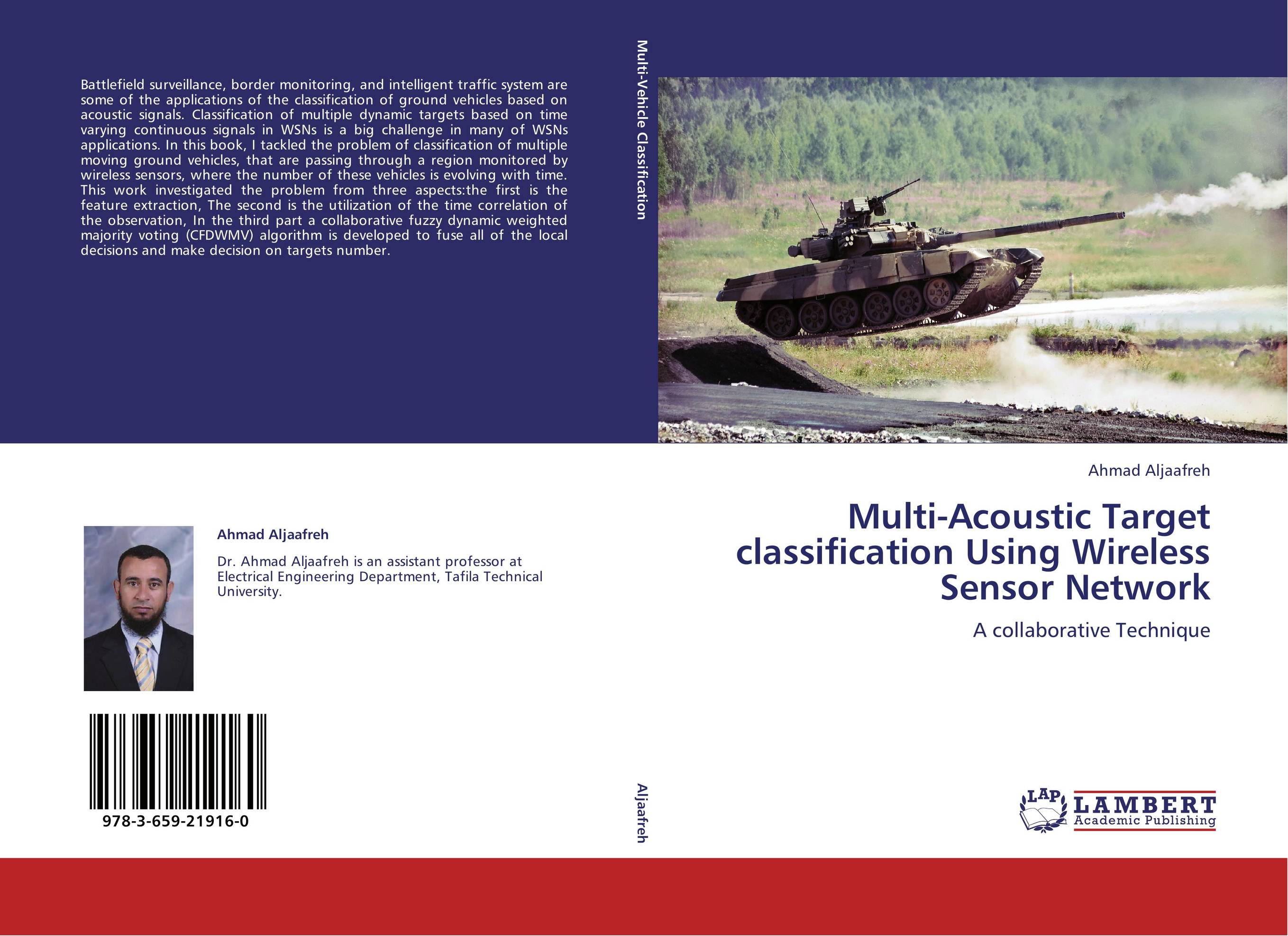 Multi-Acoustic Target classification Using Wireless Sensor Network. A collaborative Technique.