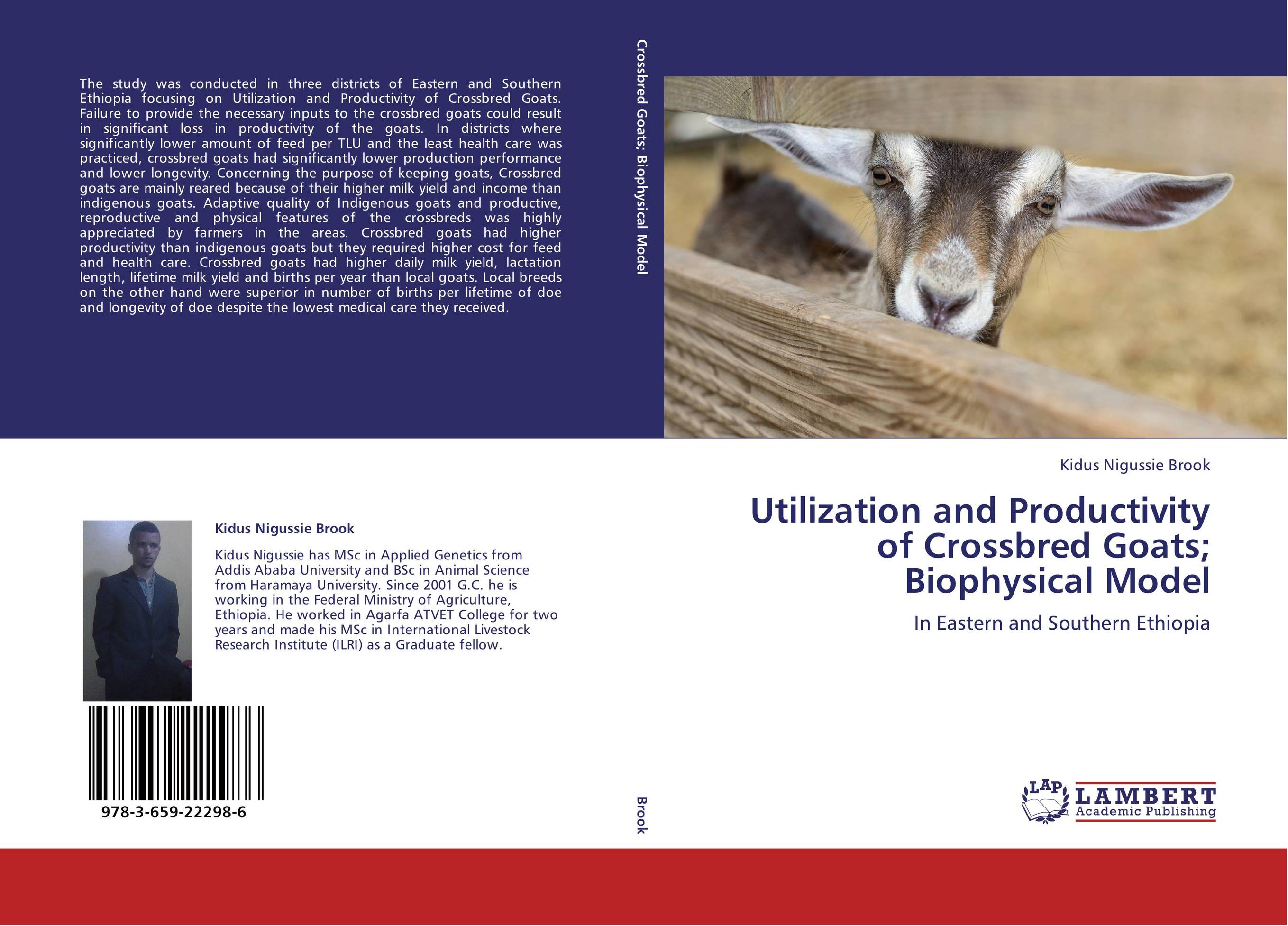 Utilization and Productivity of Crossbred Goats; Biophysical Model. In Eastern and Southern Ethiopia.