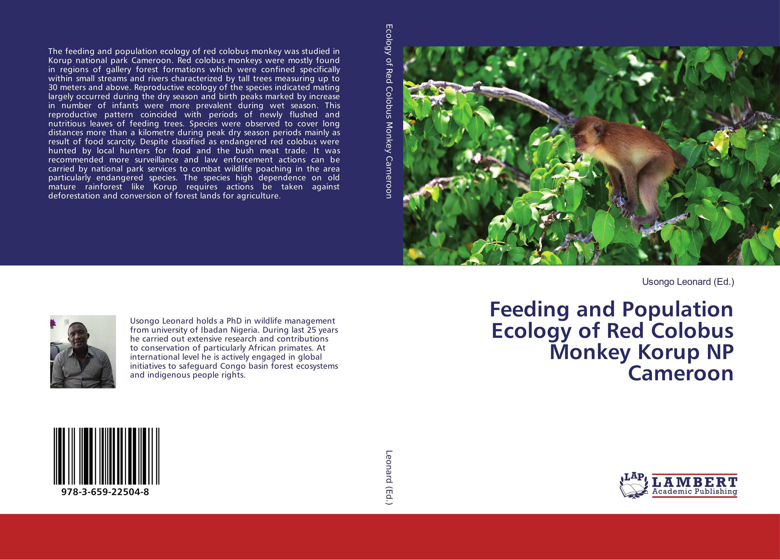 Feeding and Population Ecology of Red Colobus Monkey Korup NP Cameroon..