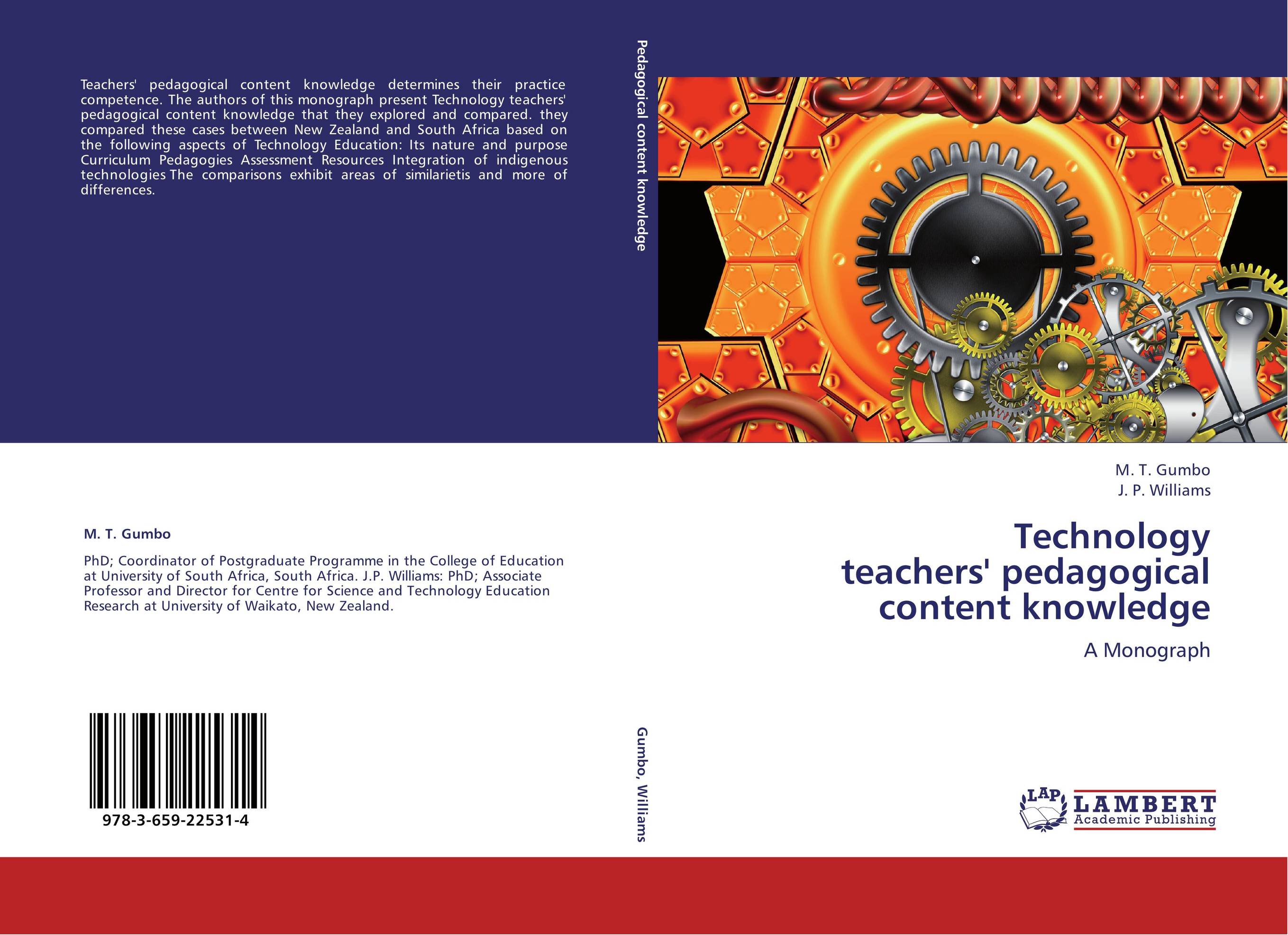 Technology  teachers' pedagogical  content knowledge. A Monograph.
