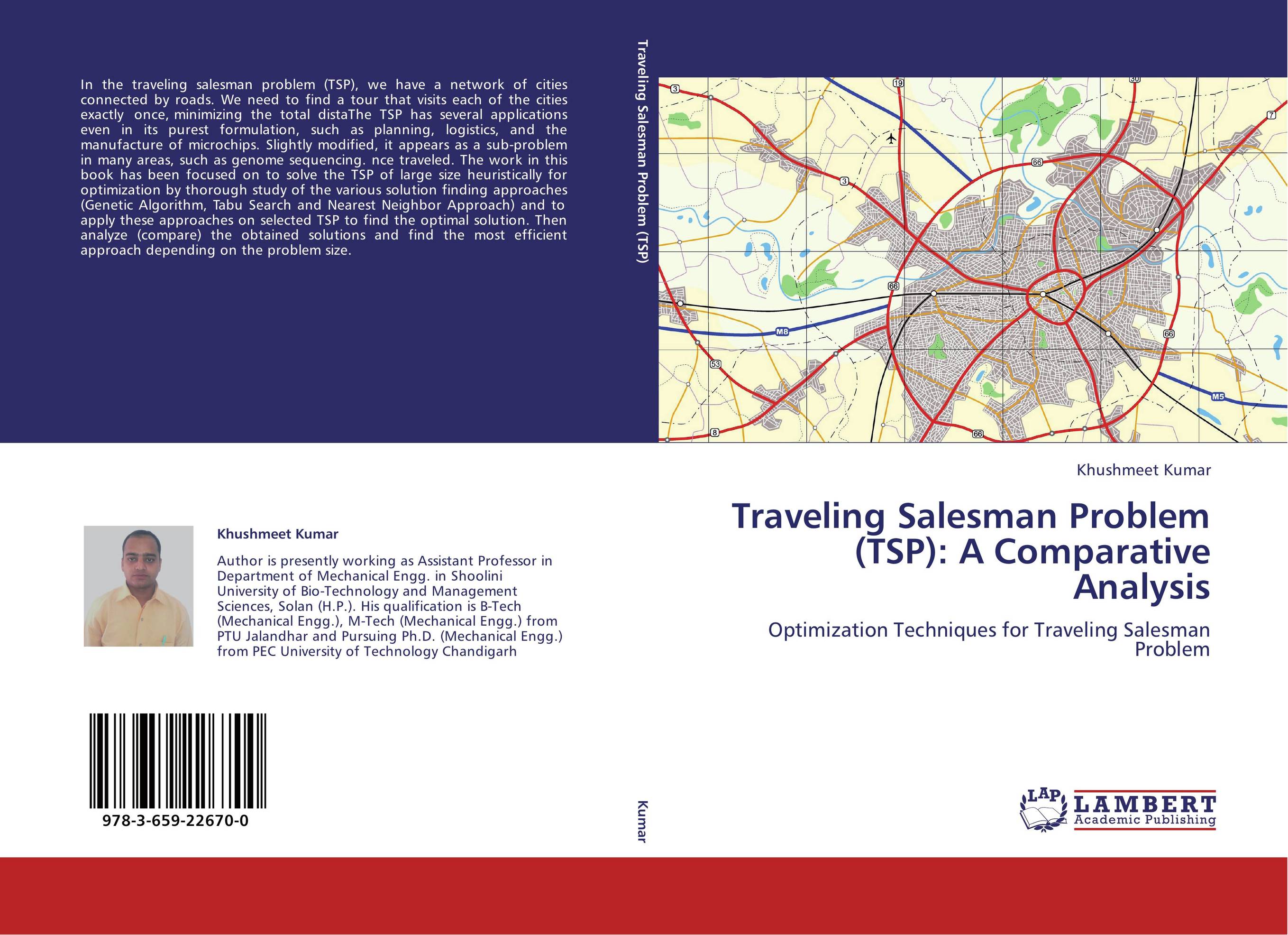 Traveling Salesman Problem (TSP): A Comparative Analysis. Optimization Techniques for Traveling Salesman Problem.