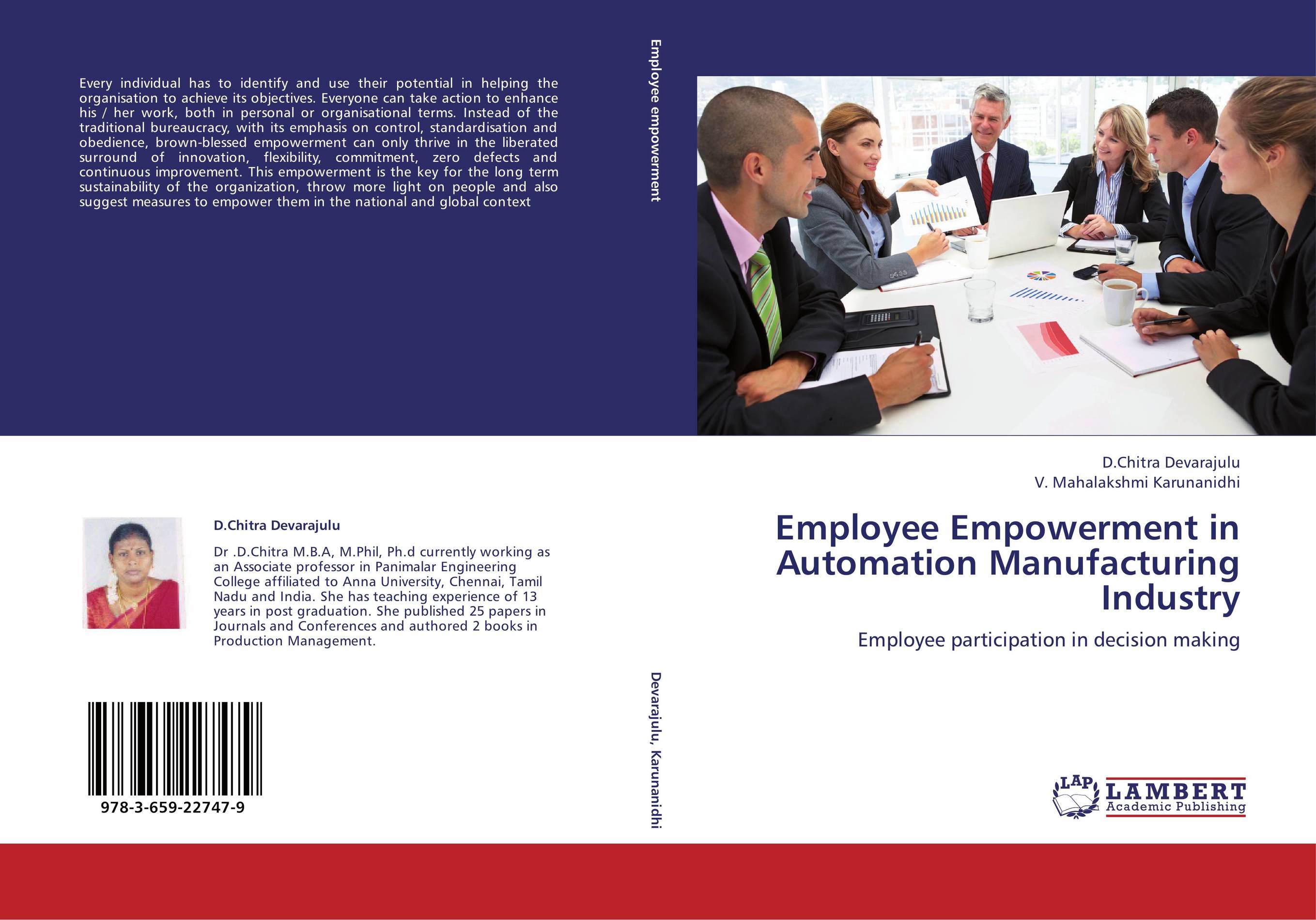 Employee Empowerment in Automation Manufacturing Industry. Employee participation in decision making.