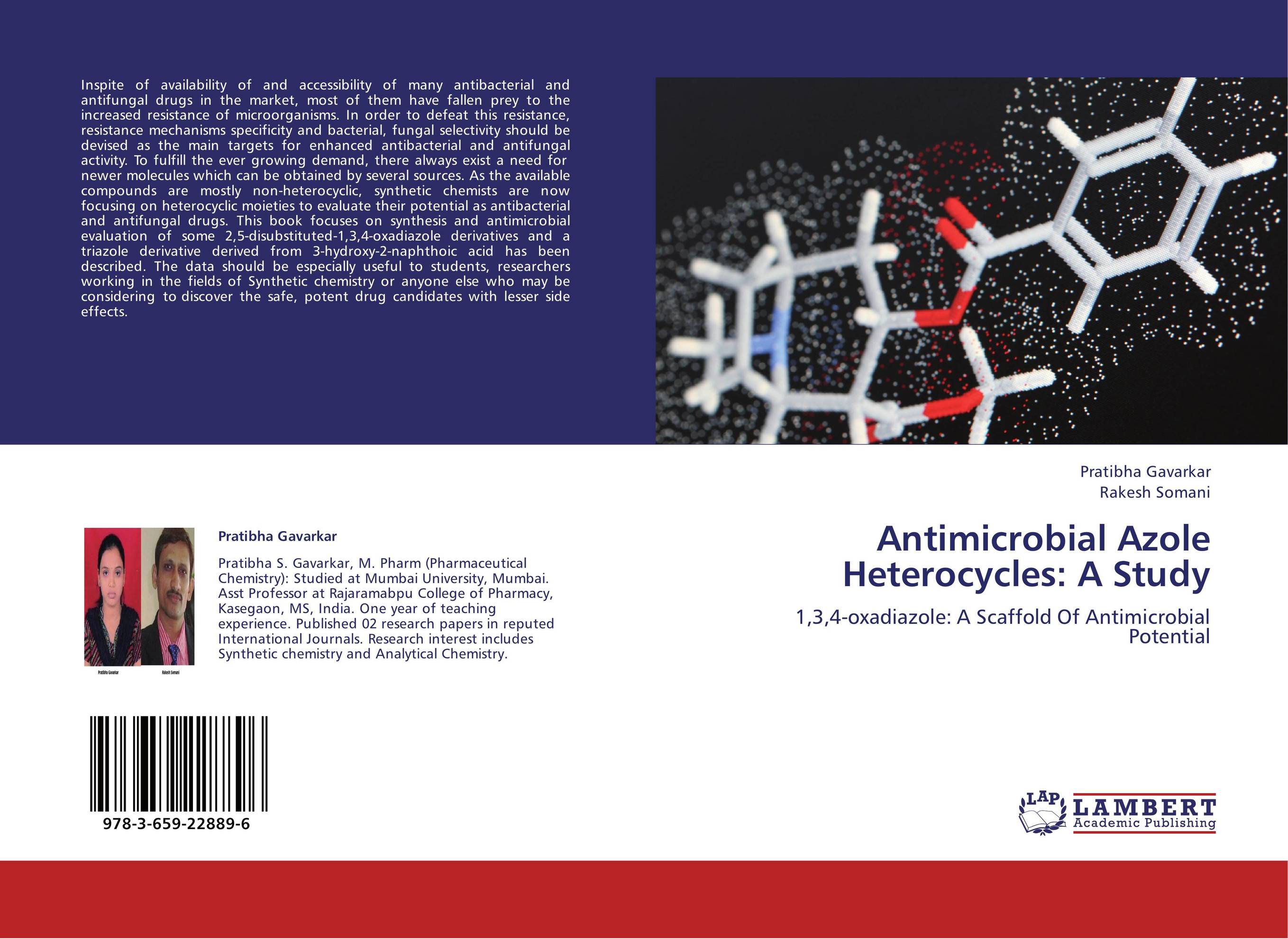 Antimicrobial Azole Heterocycles: A Study. 1,3,4-oxadiazole: A Scaffold Of Antimicrobial Potential.