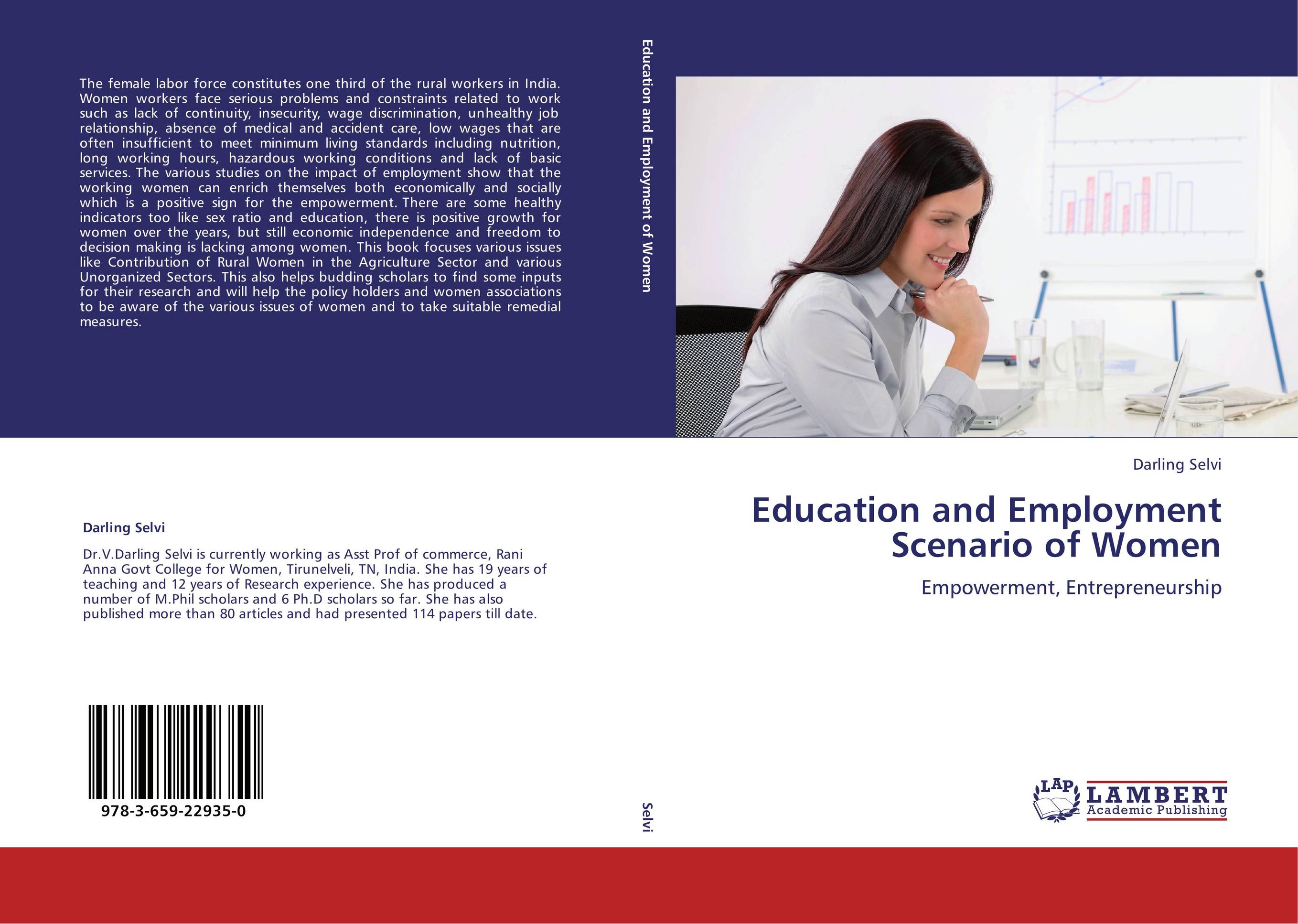 Education and Employment Scenario of Women. Empowerment, Entrepreneurship.