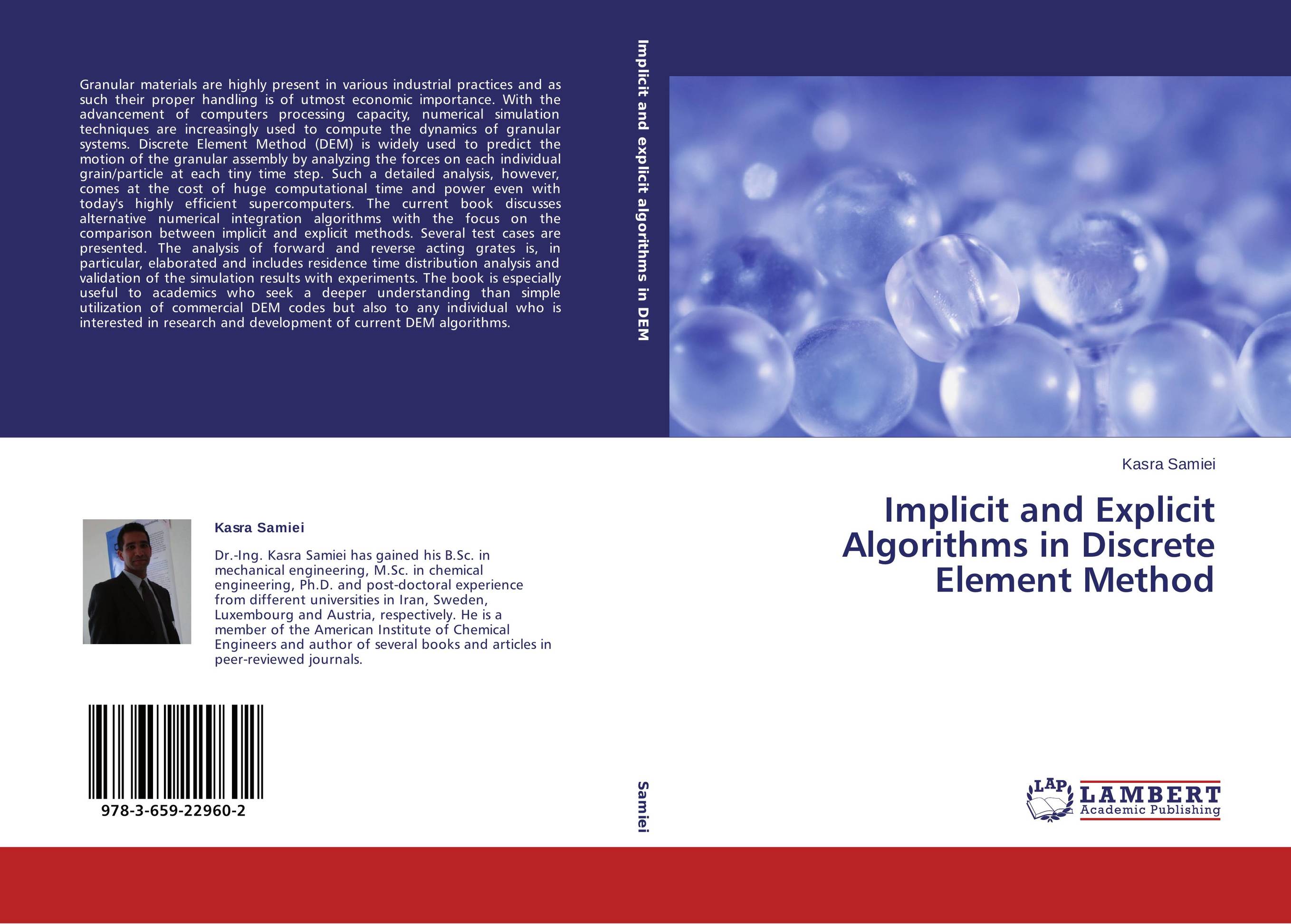 Implicit and Explicit Algorithms in Discrete Element Method..