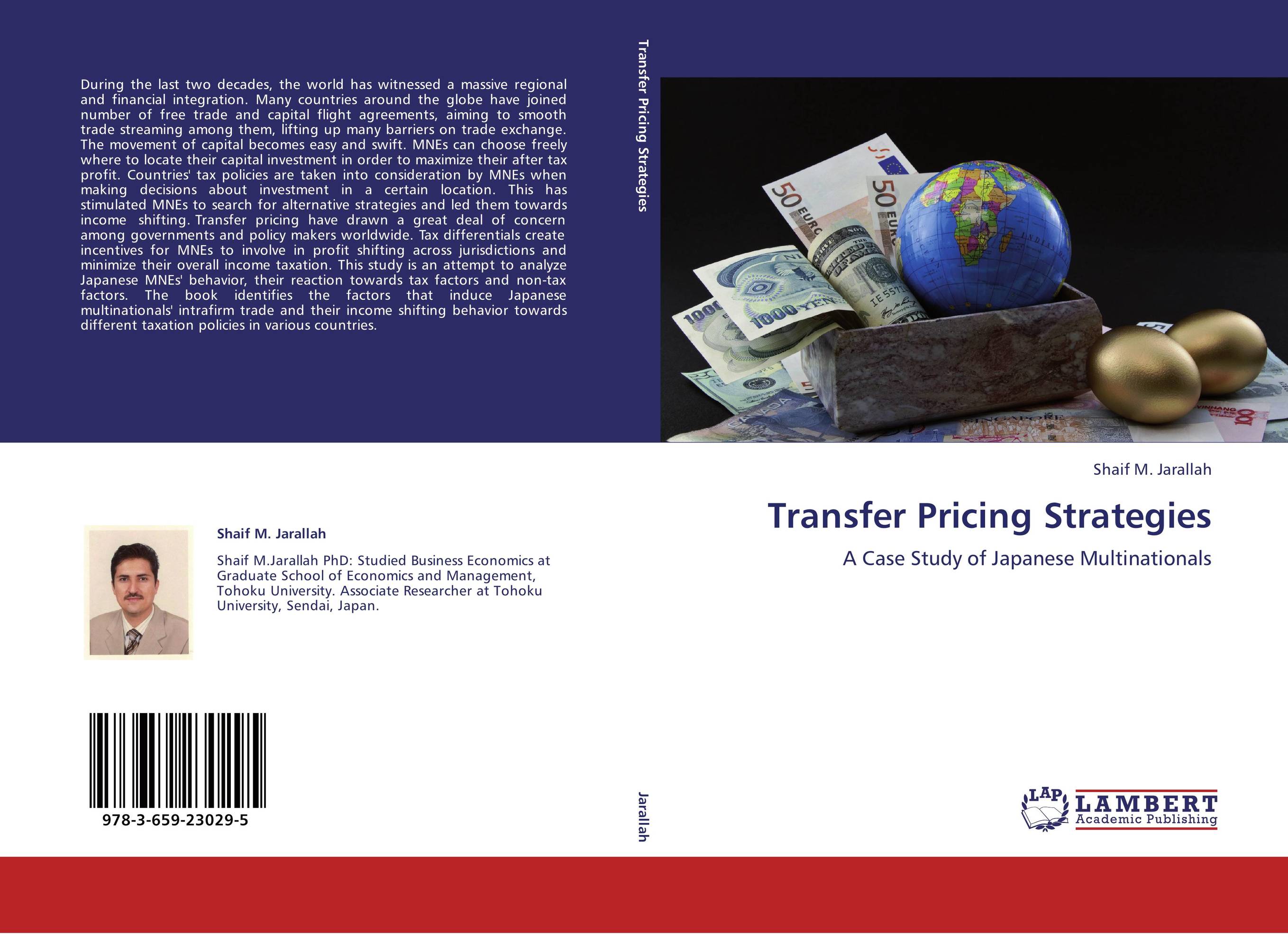 Transfer Pricing Strategies. A Case Study of Japanese Multinationals.