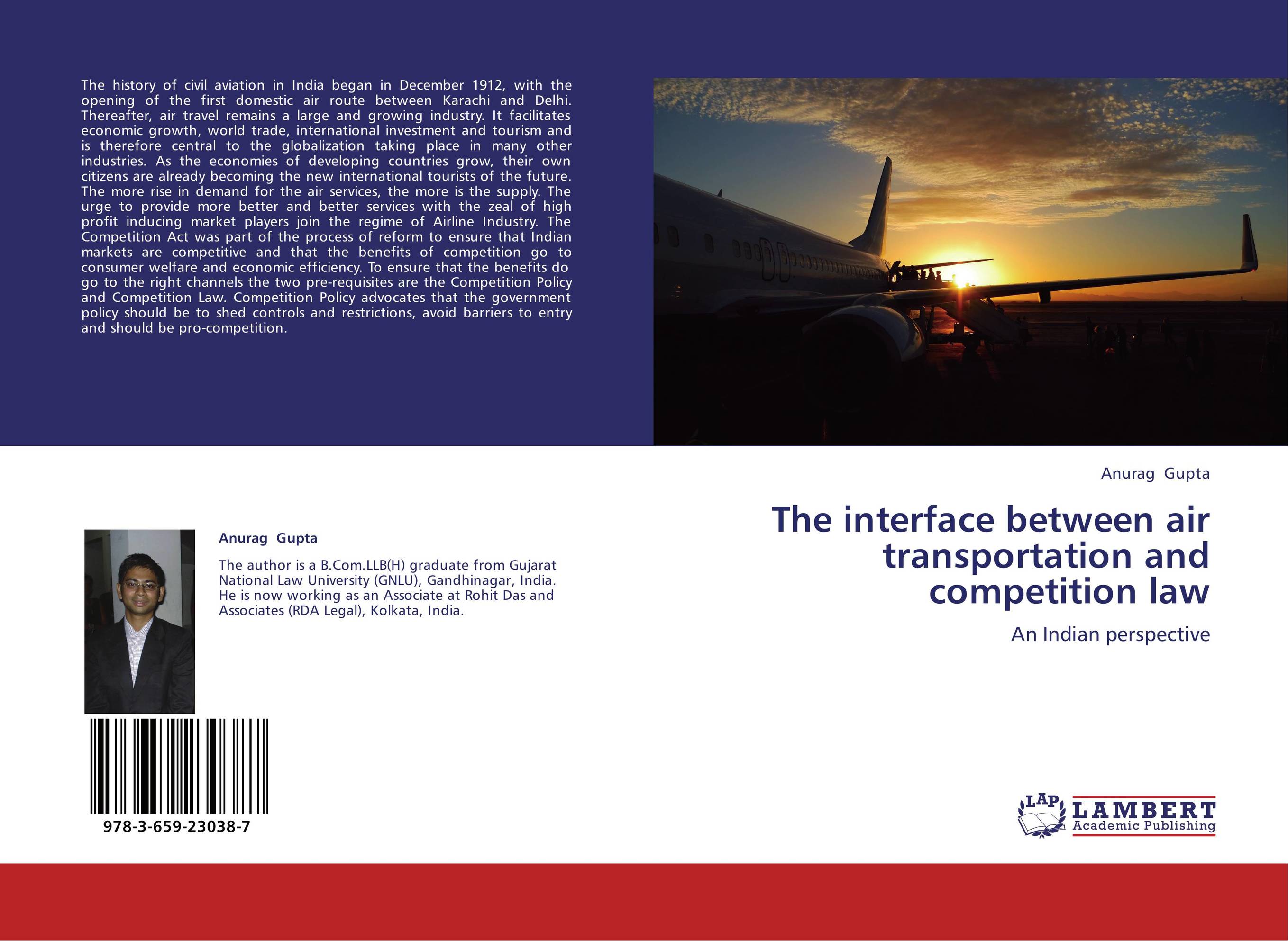 The interface between air transportation and competition law. An Indian perspective.
