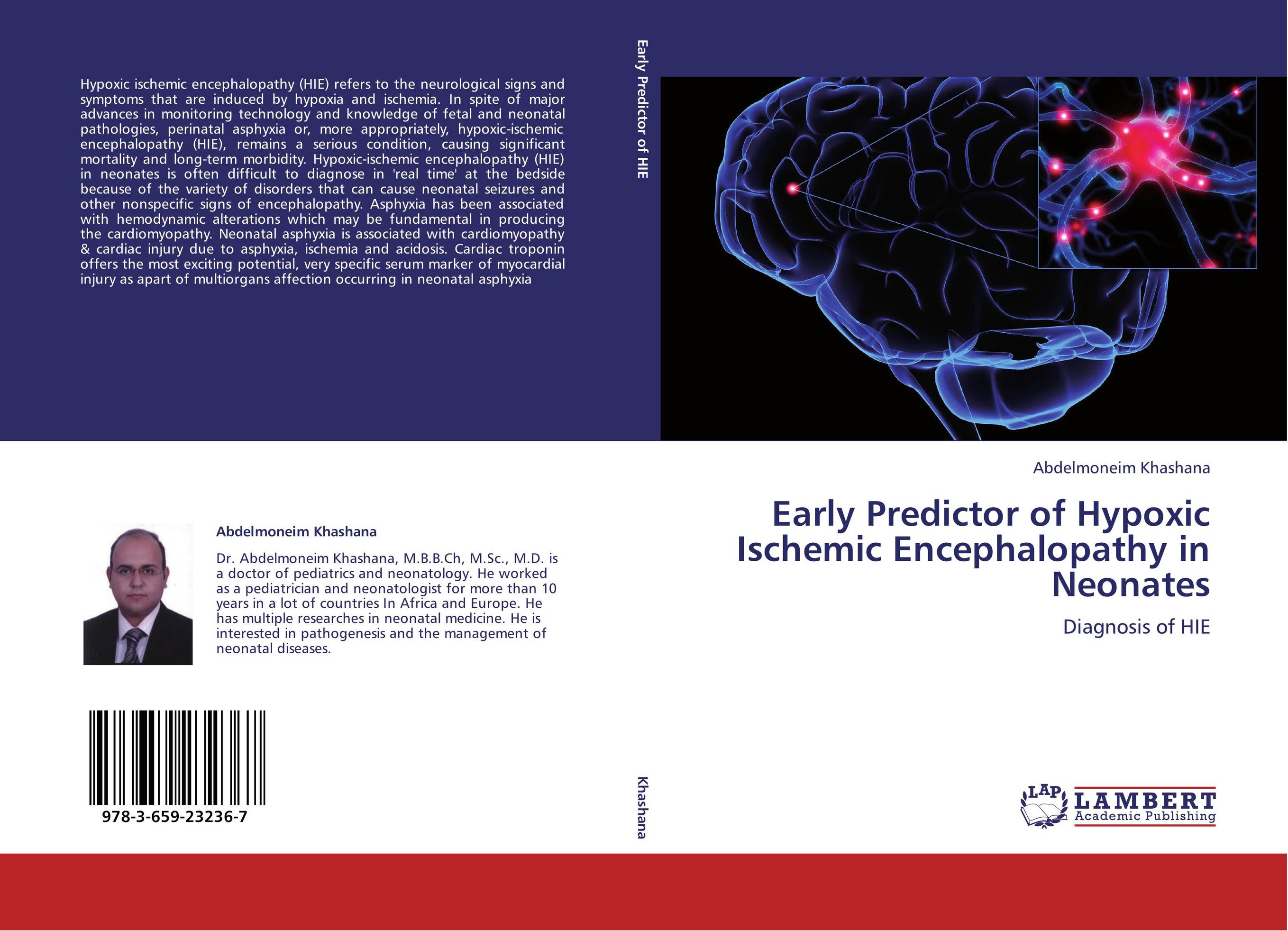 Early Predictor of Hypoxic Ischemic Encephalopathy in Neonates. Diagnosis of HIE.