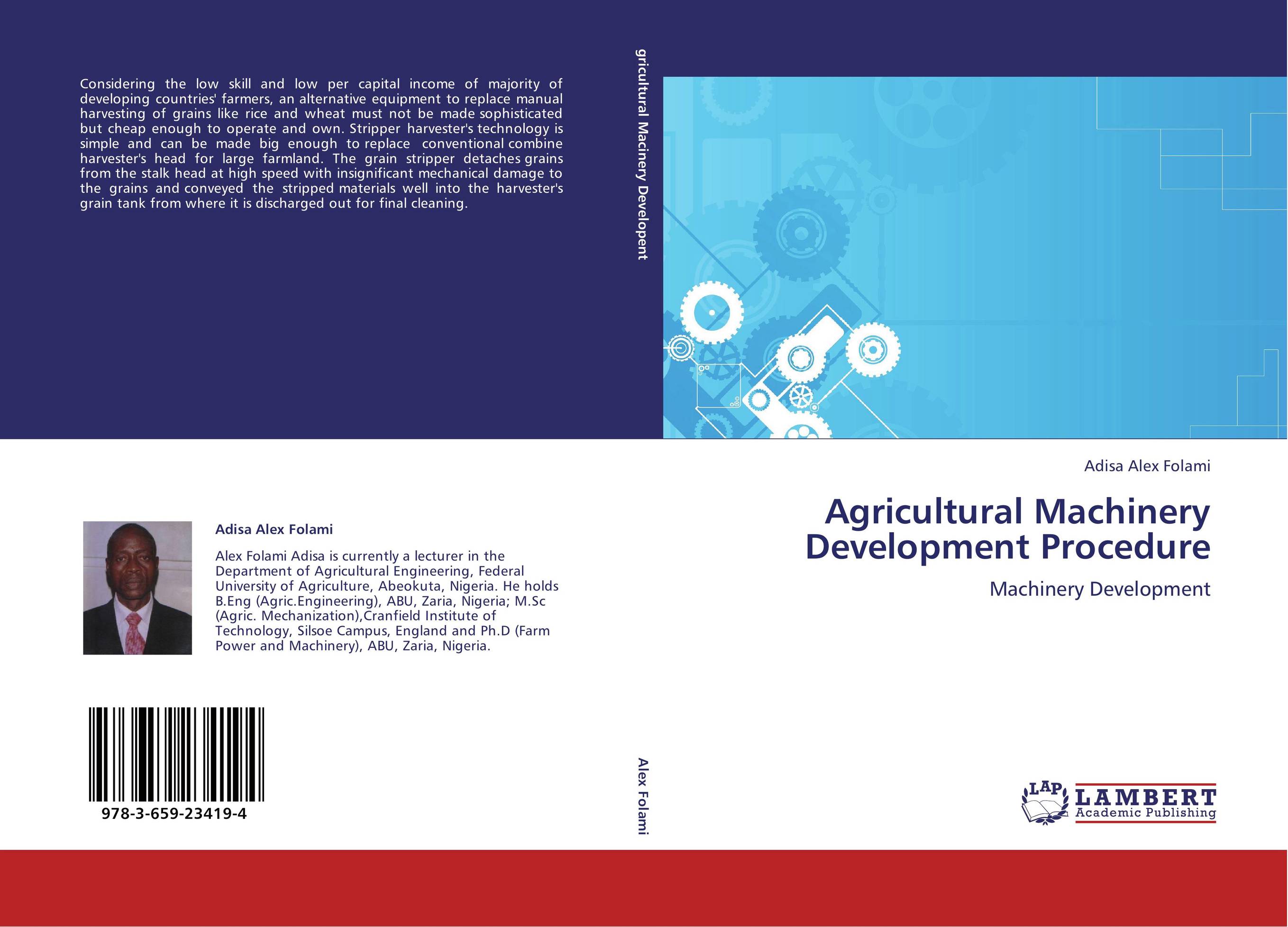 Agricultural Machinery Development Procedure. Machinery Development.