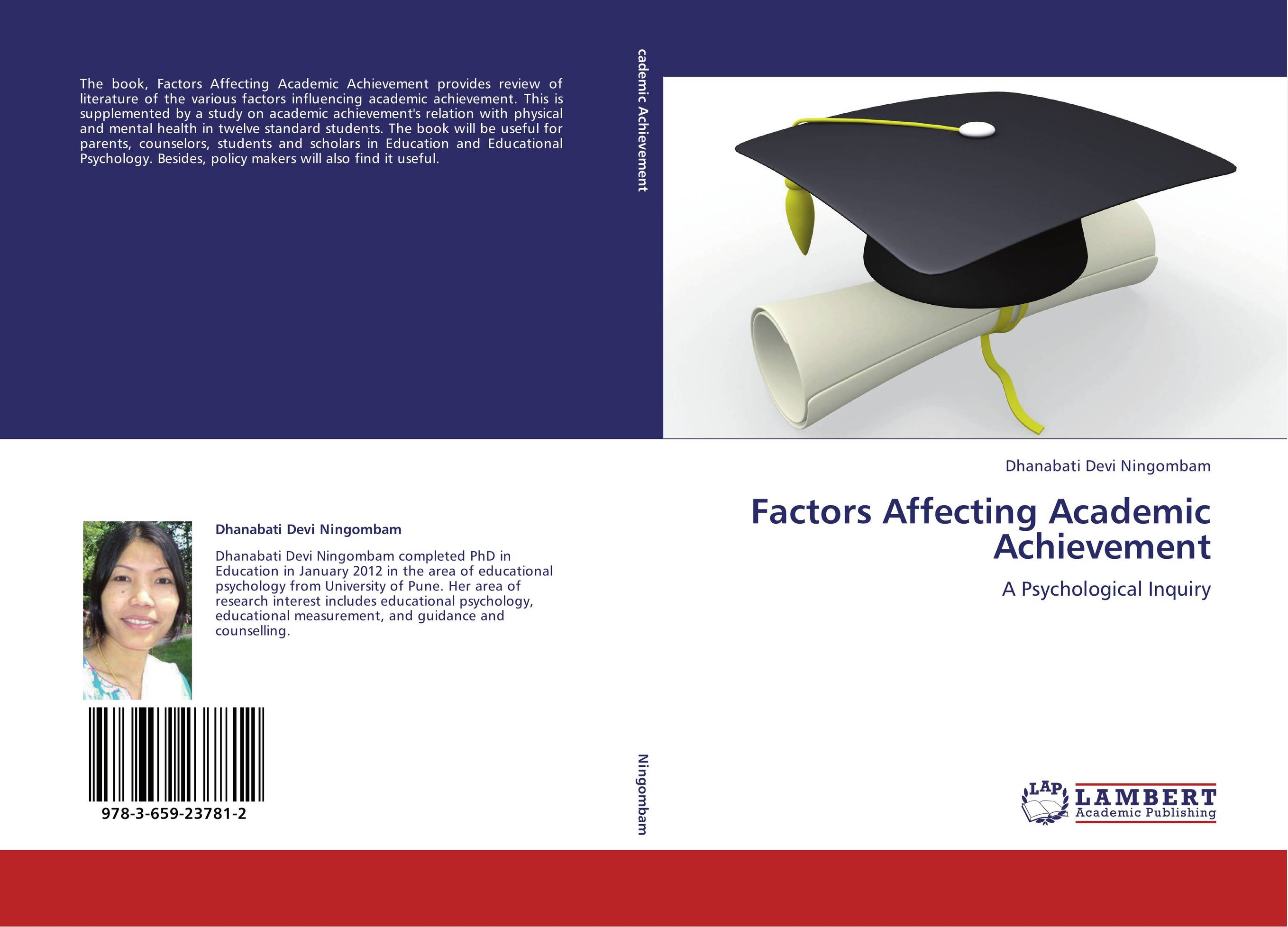 Factors Affecting Academic Achievement. A Psychological Inquiry.