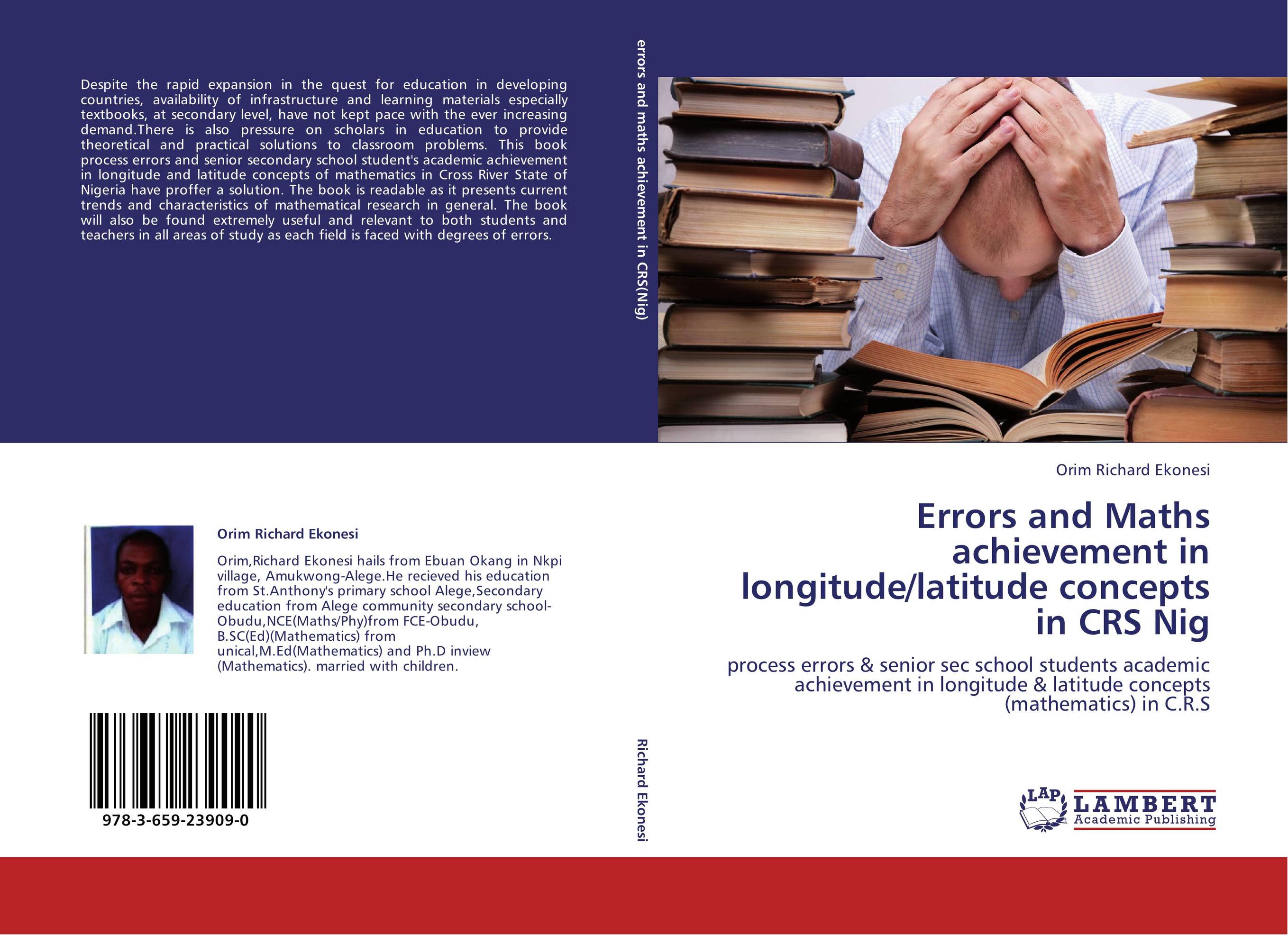 Errors and Maths achievement in longitude/latitude concepts in CRS Nig. Process errors &amp;amp; senior sec school students academic achievement in longitude &amp;amp; latitude concepts (mathematics) in C.R.S.