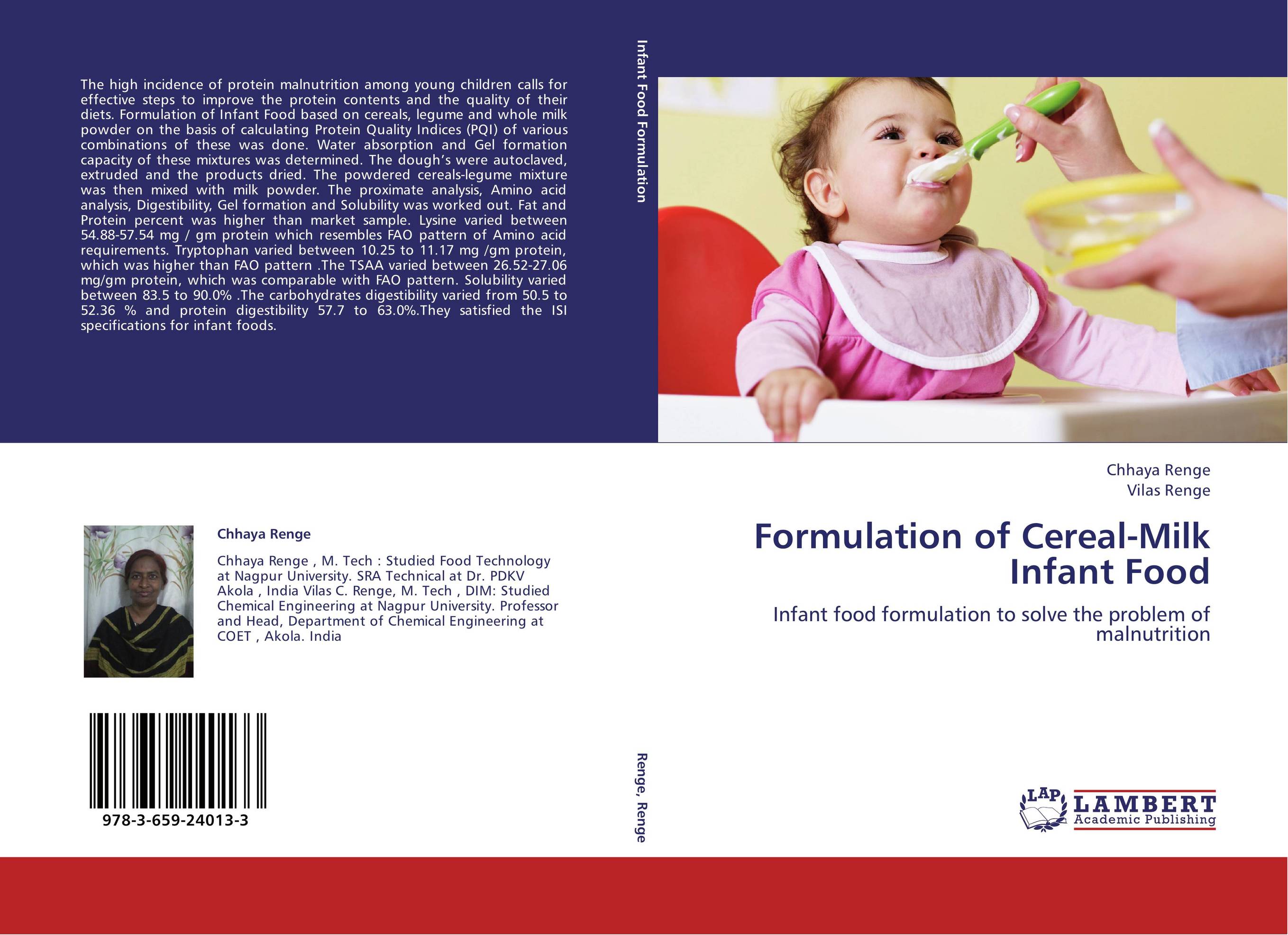 Formulation of Cereal-Milk Infant Food. Infant food formulation to solve the problem of malnutrition.