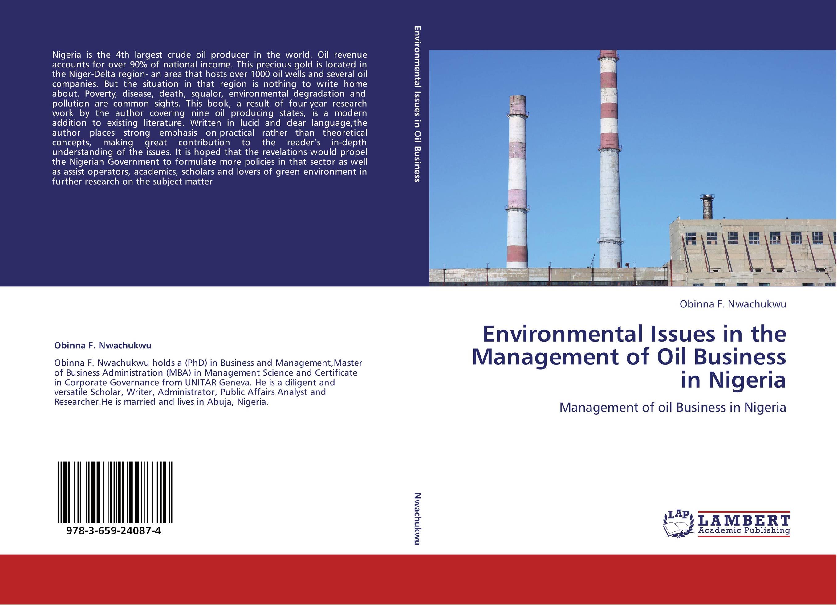 Environmental Issues in the Management of Oil Business in Nigeria. Management of oil Business in Nigeria.
