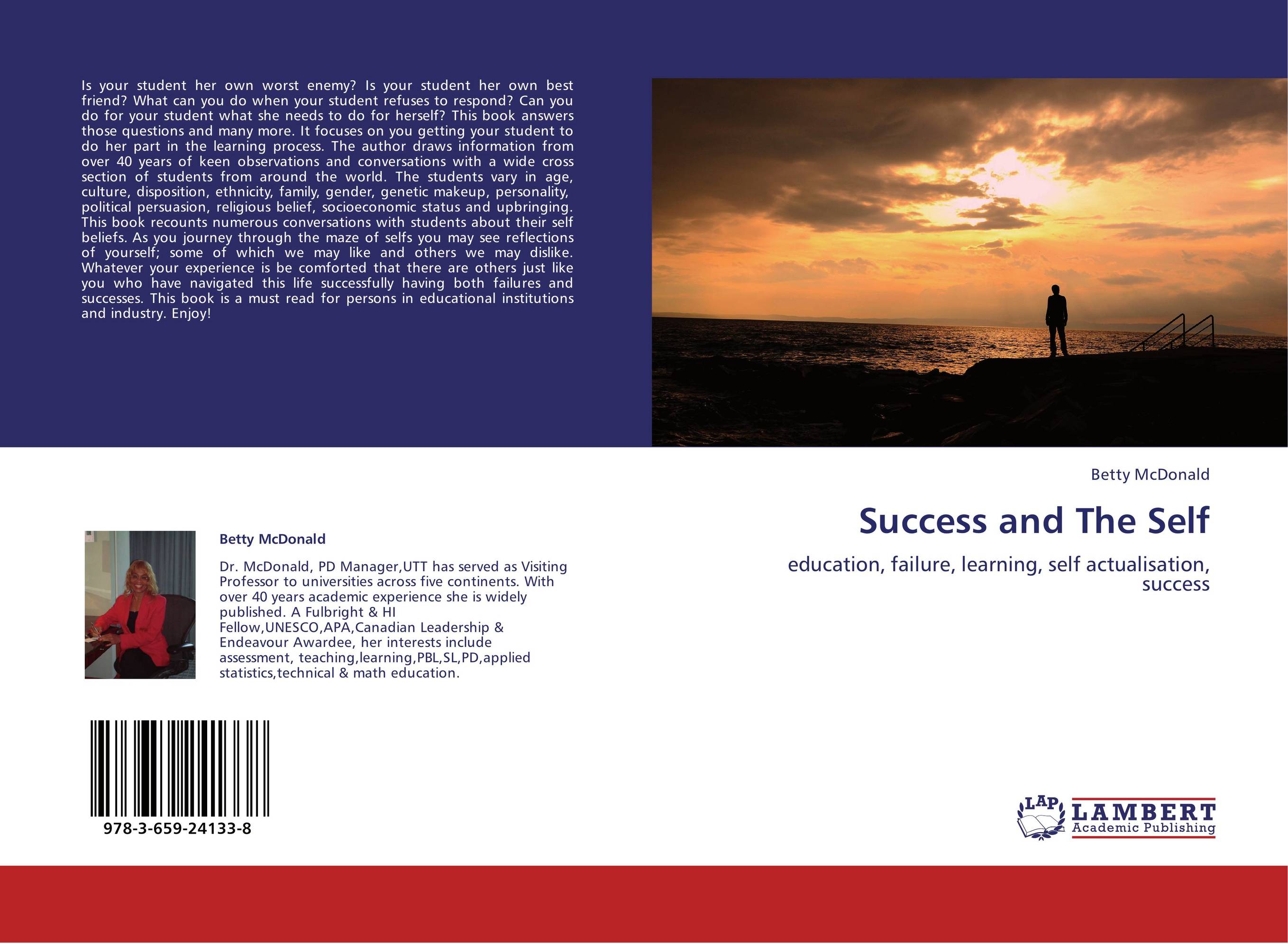 Success and The Self. Education, failure, learning, self actualisation, success.
