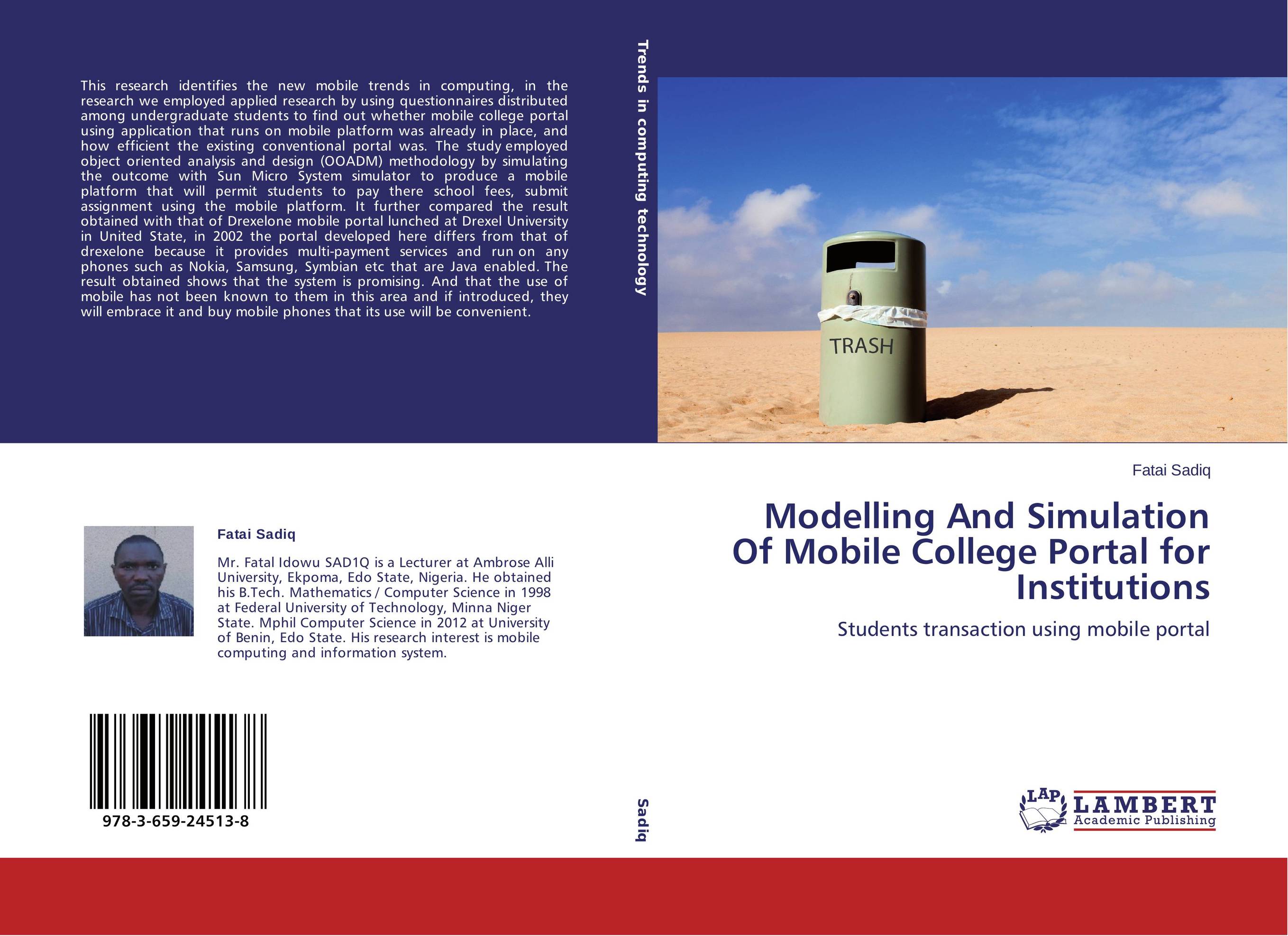 Modelling And Simulation Of Mobile College Portal for Institutions. Students transaction using mobile portal.