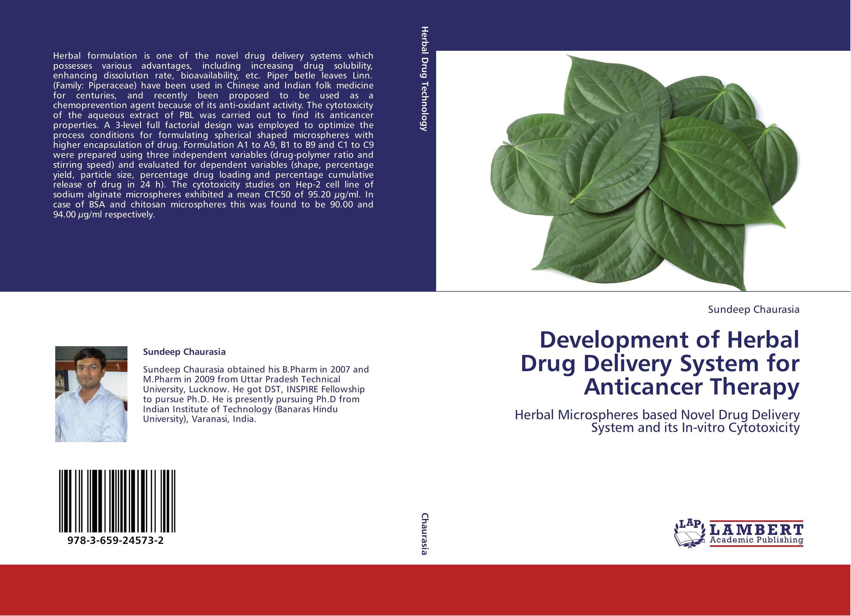 Development of Herbal Drug Delivery System for Anticancer Therapy. Herbal Microspheres based Novel Drug Delivery System and its In-vitro Cytotoxicity.