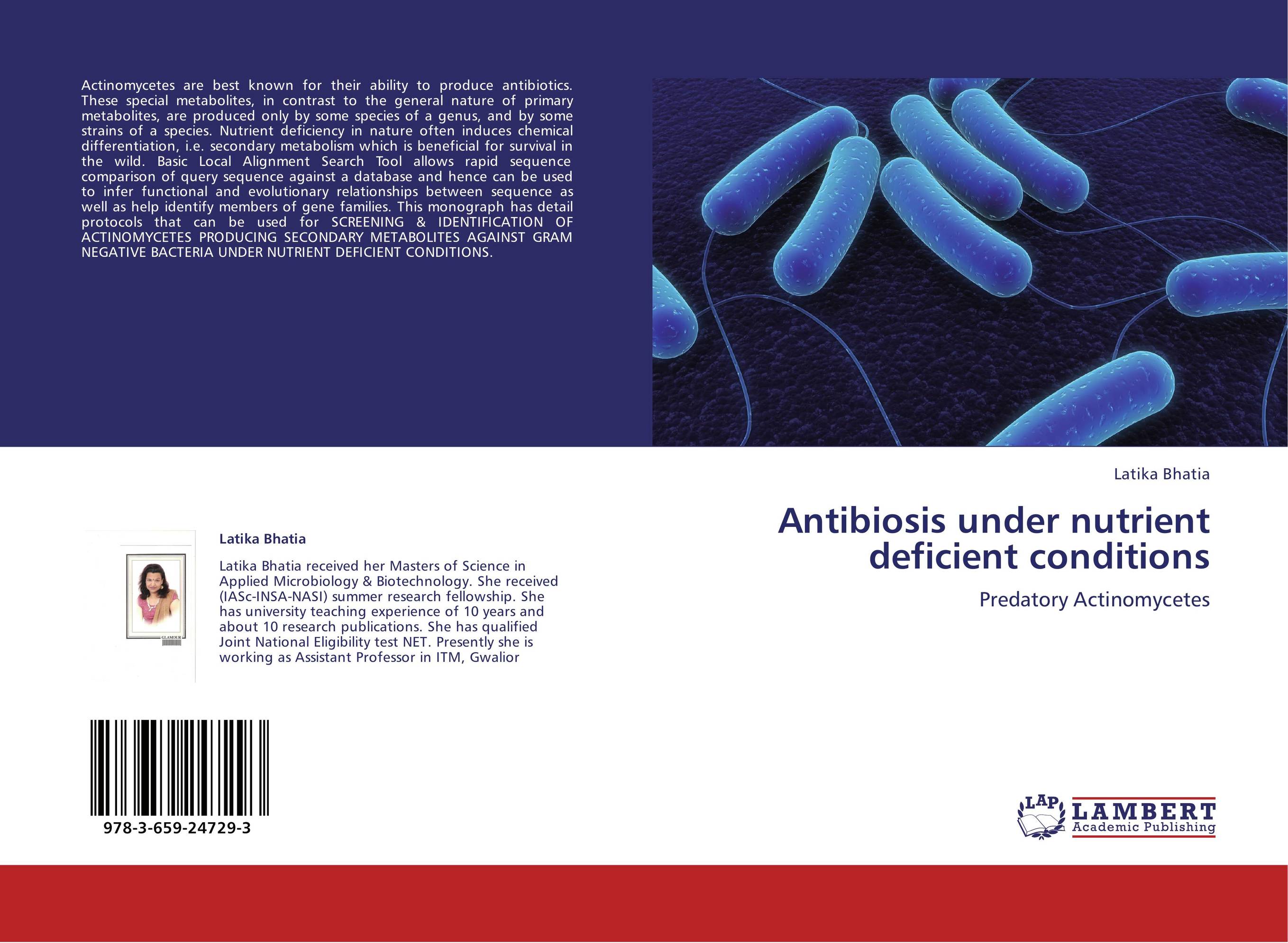 Antibiosis under nutrient deficient conditions. Predatory Actinomycetes.