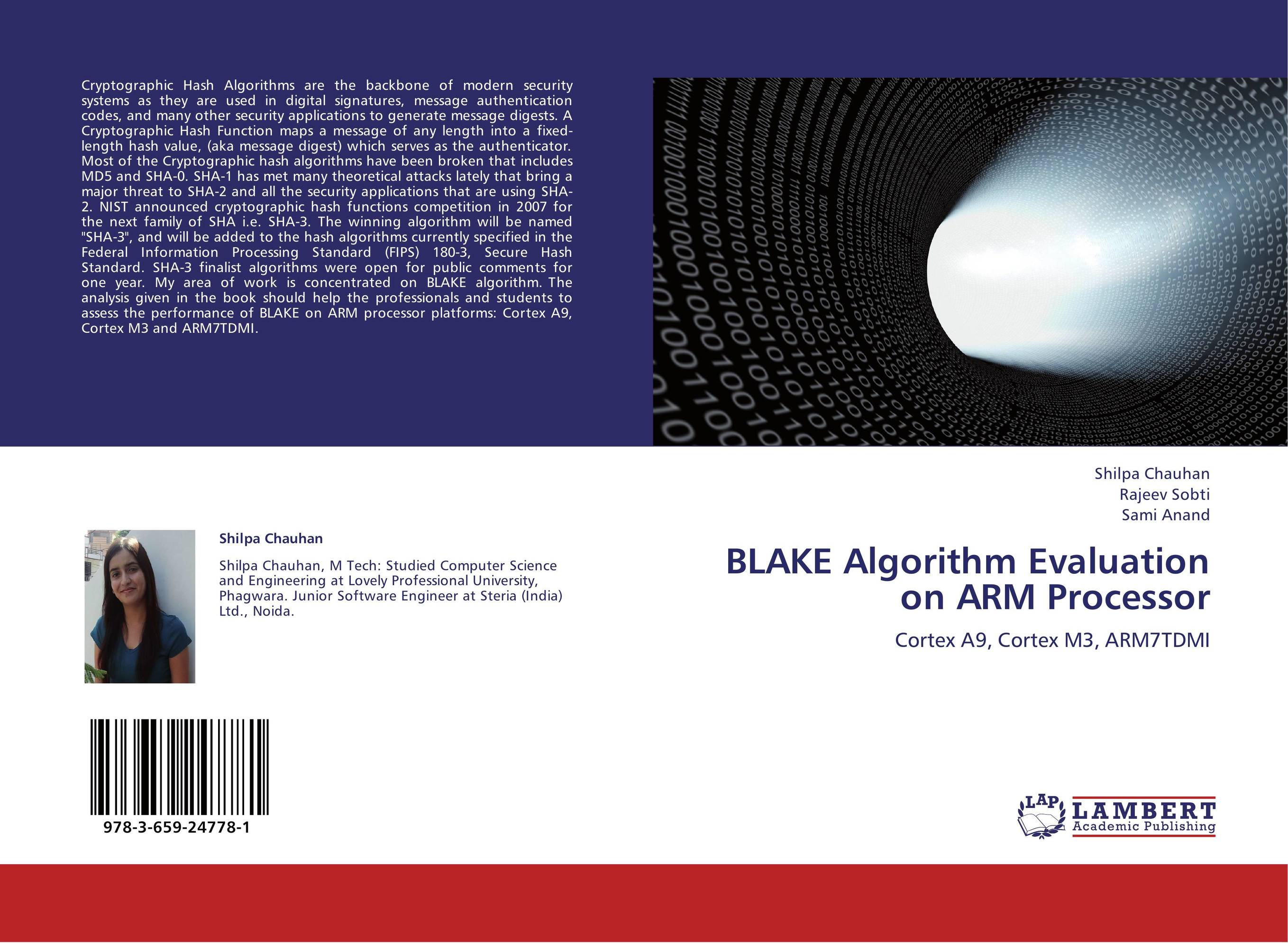 BLAKE Algorithm Evaluation on ARM Processor. Cortex A9, Cortex M3, ARM7TDMI.