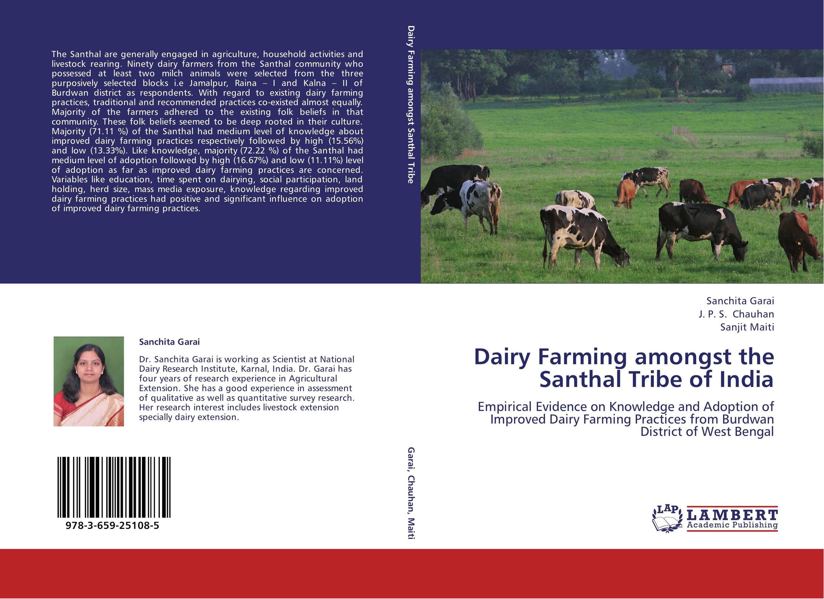 Dairy Farming amongst the Santhal Tribe of India. Empirical Evidence on Knowledge and Adoption of Improved Dairy Farming Practices from Burdwan District of West Bengal.