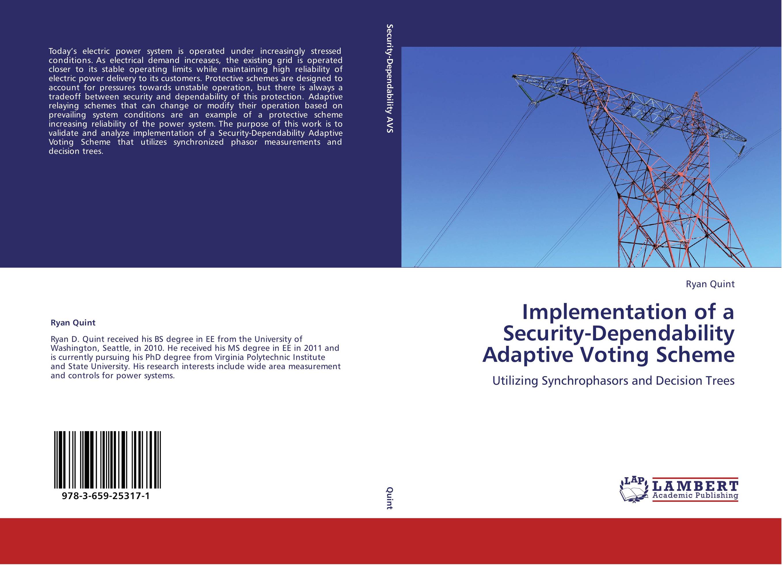 Implementation of a Security-Dependability Adaptive Voting Scheme. Utilizing Synchrophasors and Decision Trees.