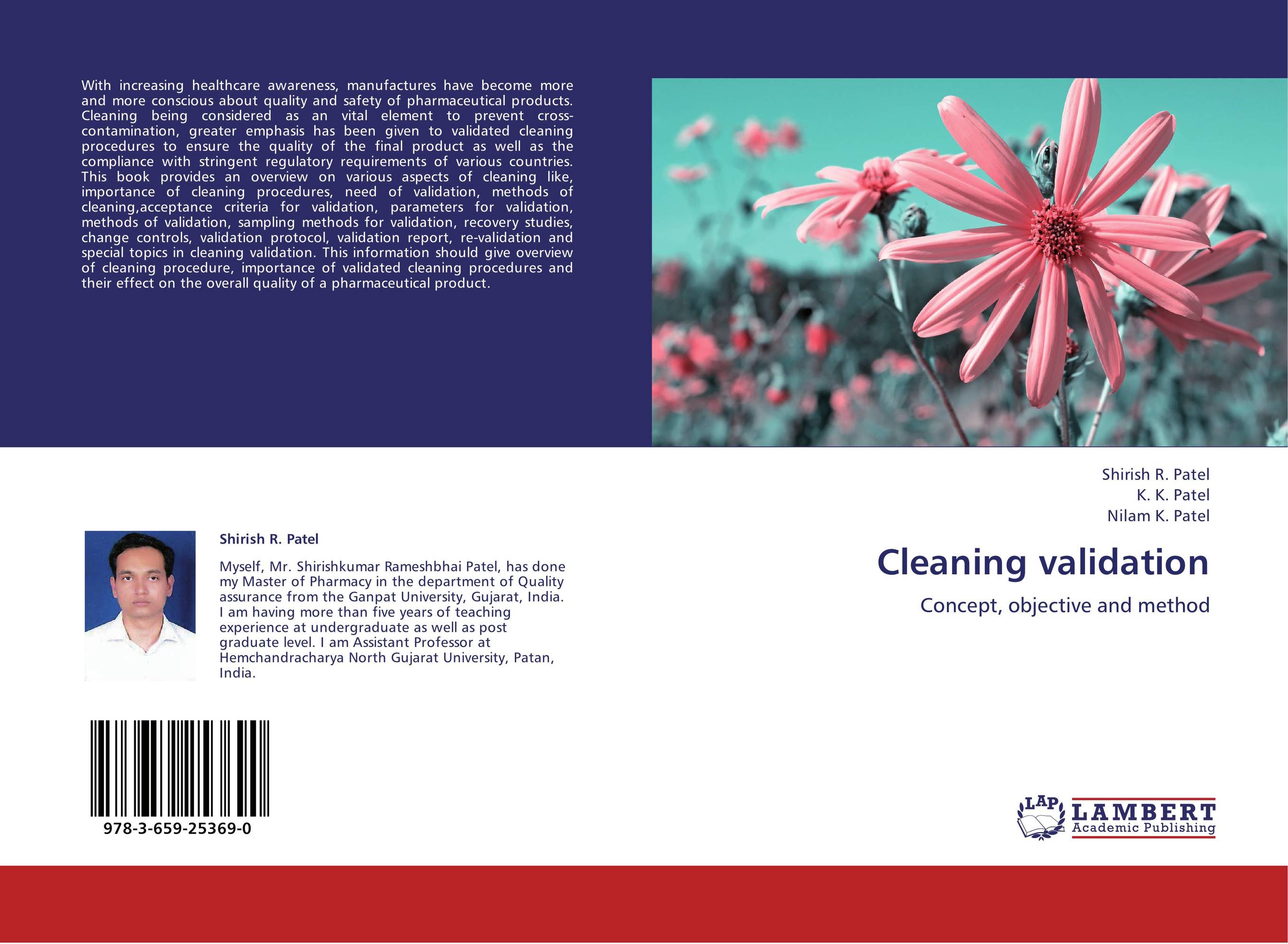 Cleaning validation. Concept, objective and method.