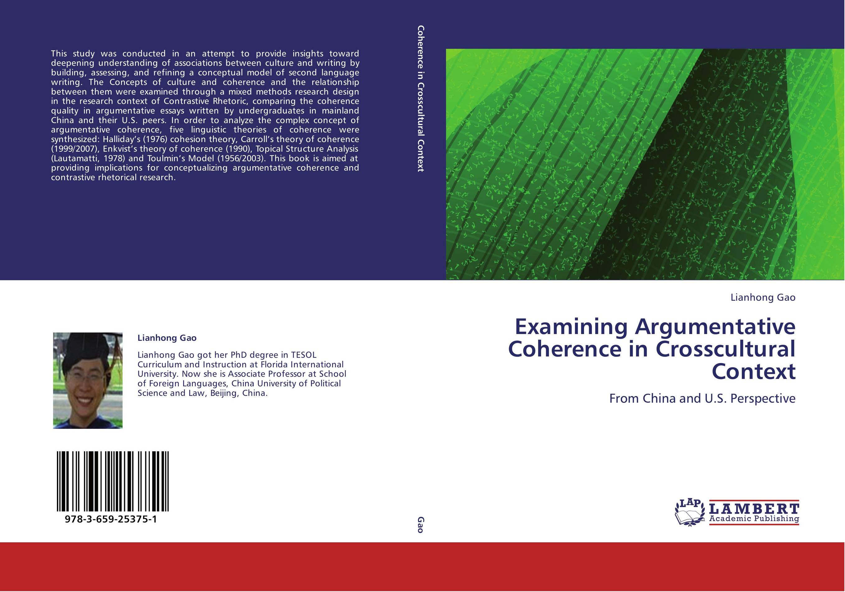 Examining Argumentative Coherence in Crosscultural Context. From China and U.S. Perspective.
