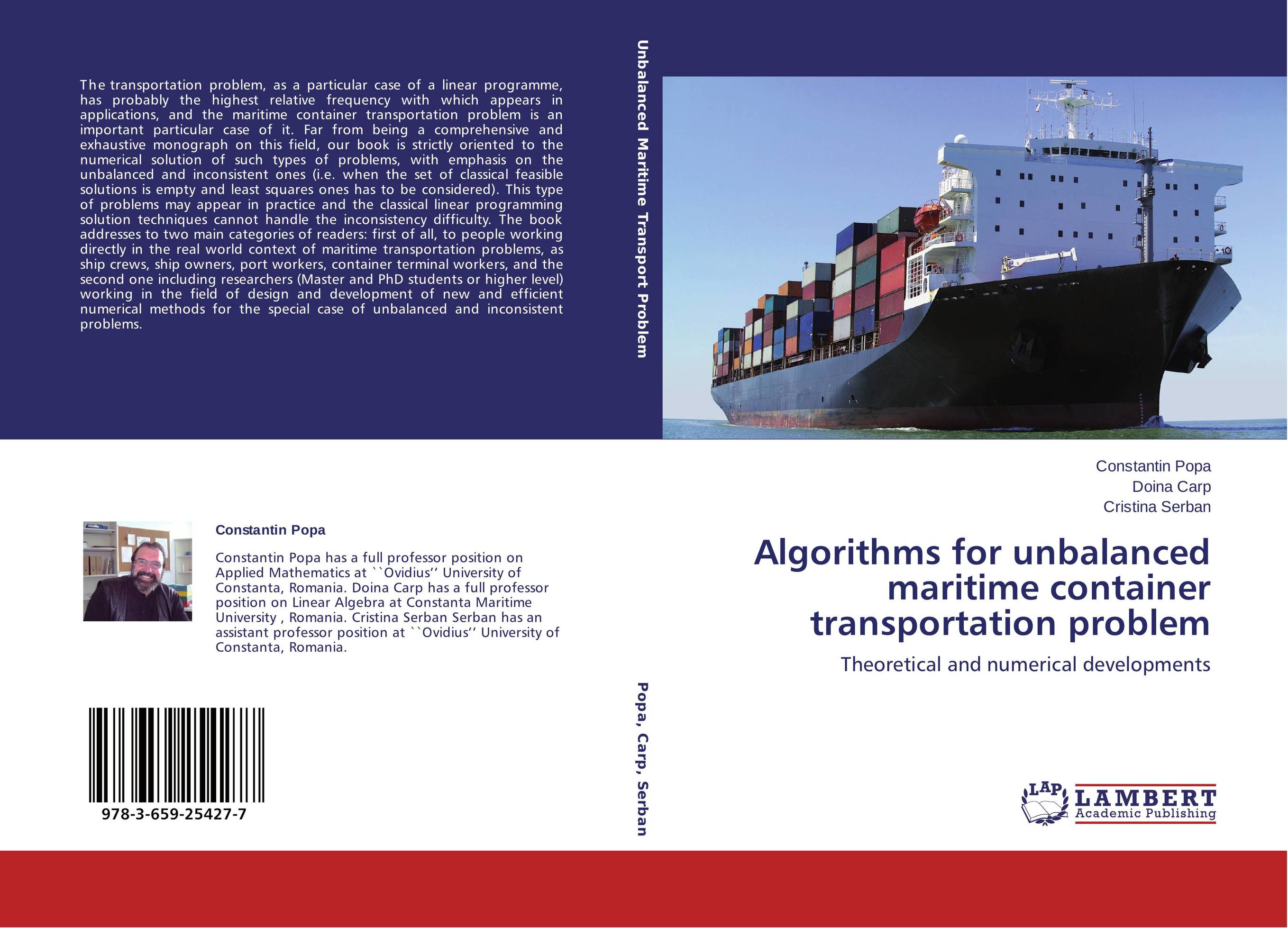 Algorithms for unbalanced maritime container transportation problem. Theoretical and numerical developments.