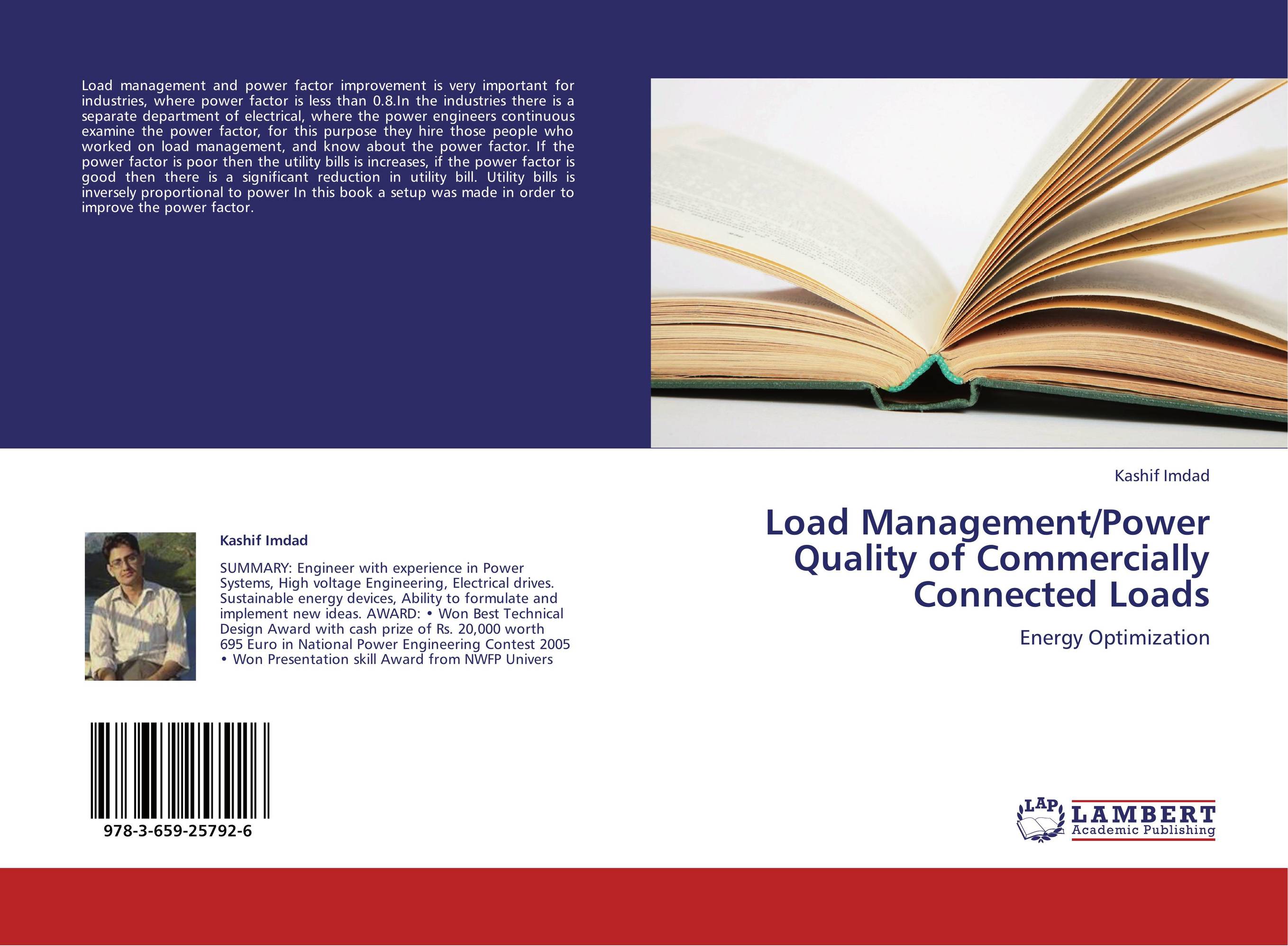 Load Management/Power Quality of Commercially Connected Loads. Energy Optimization.